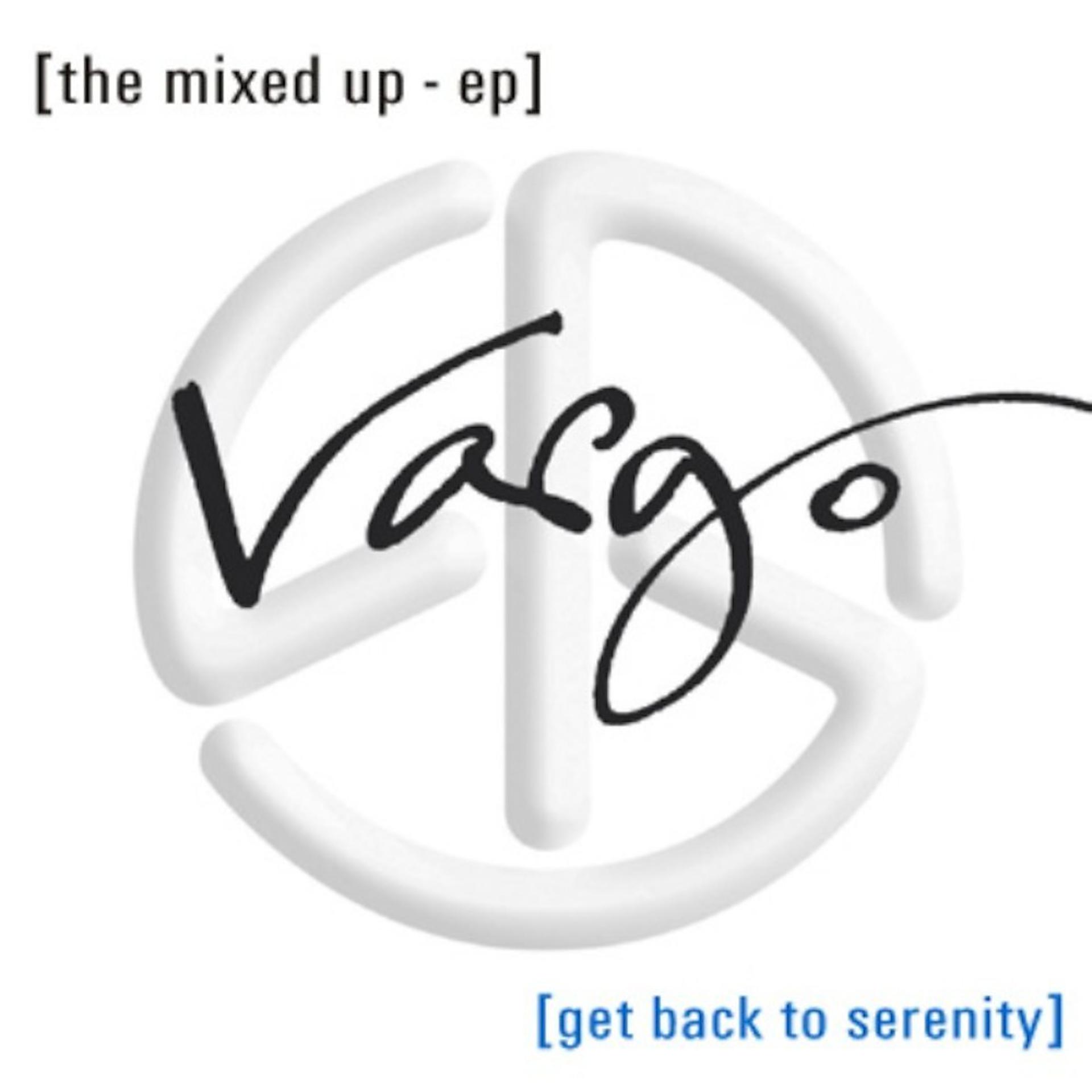 Постер альбома Vargo Mixed up EP