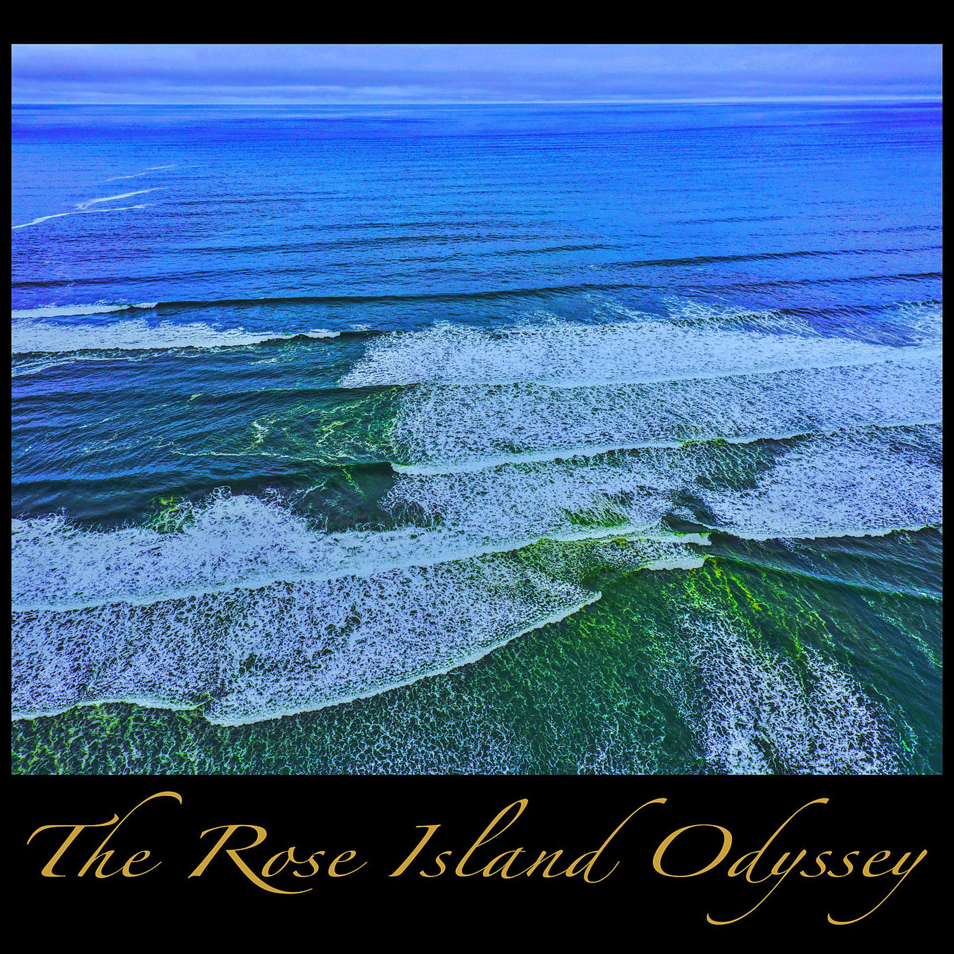 Постер альбома The Rose Island Odyssey