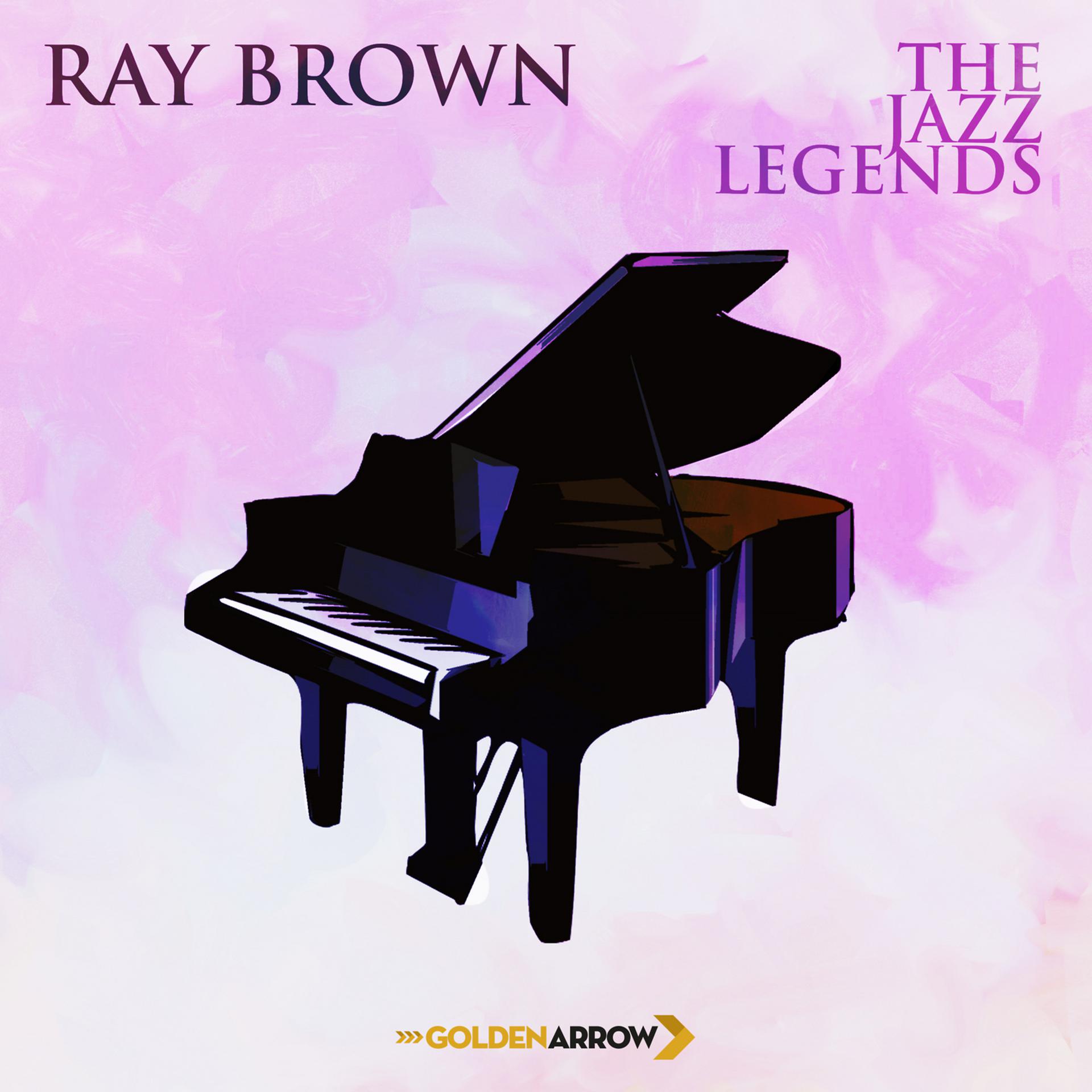Постер альбома Ray Brown - The Jazz Legends