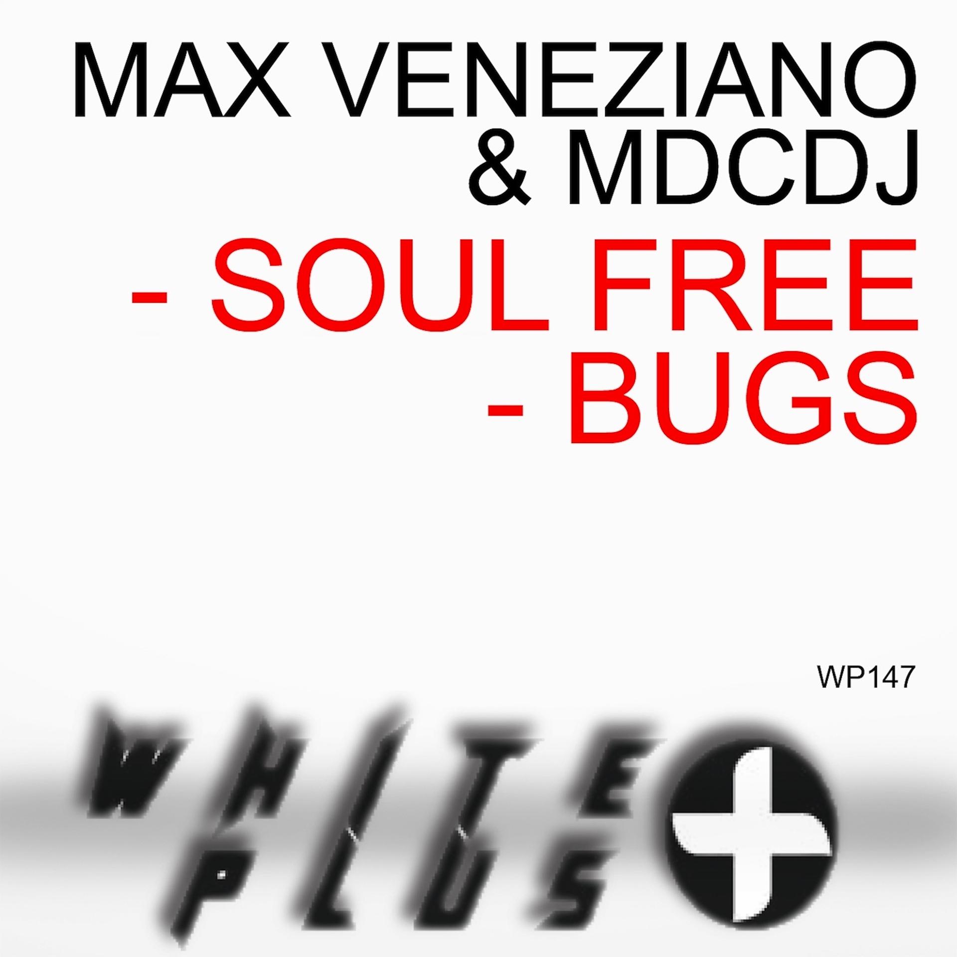 Постер альбома Soul Free / Bugs