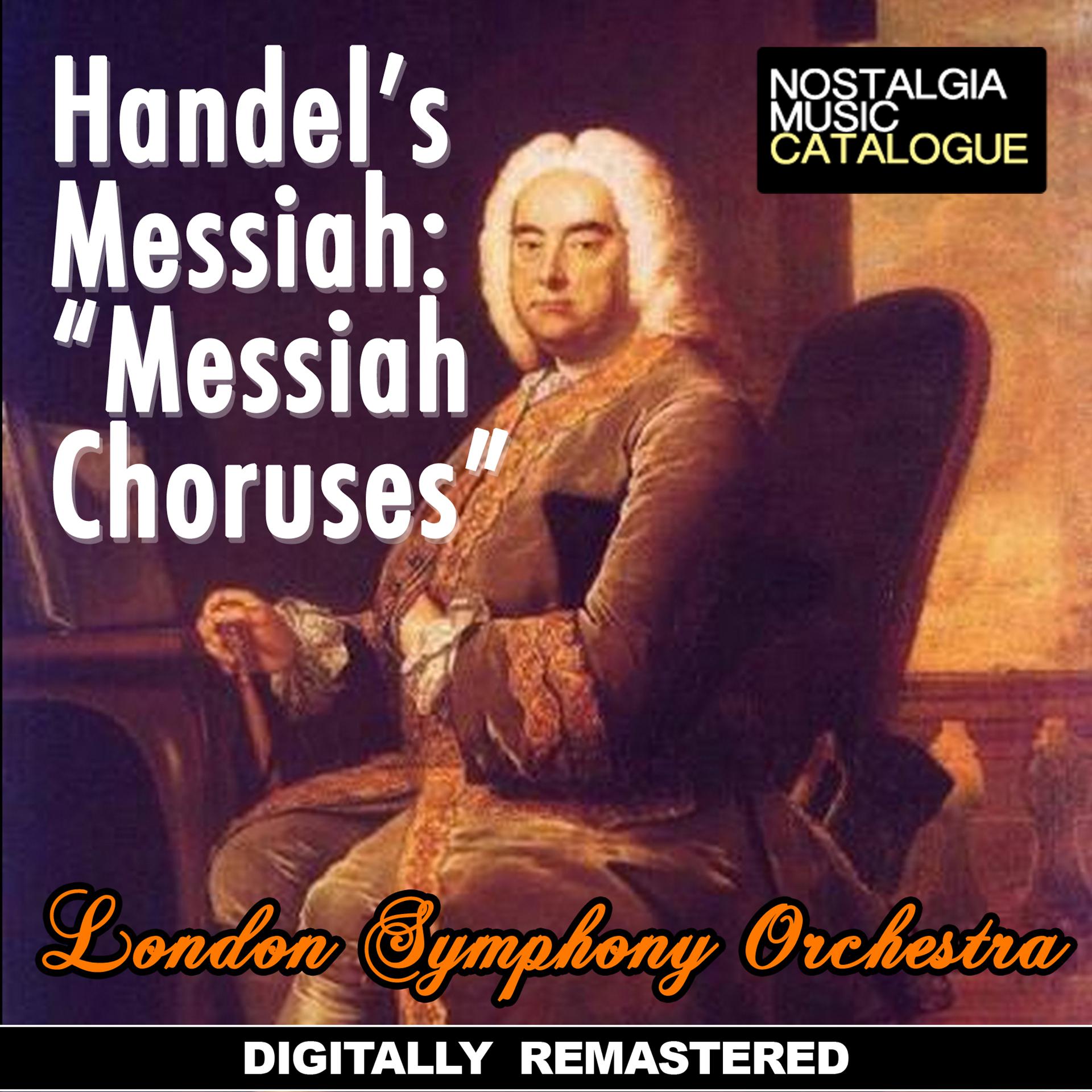Постер альбома George Handel: Handel's Messiah - Messiah Choruses