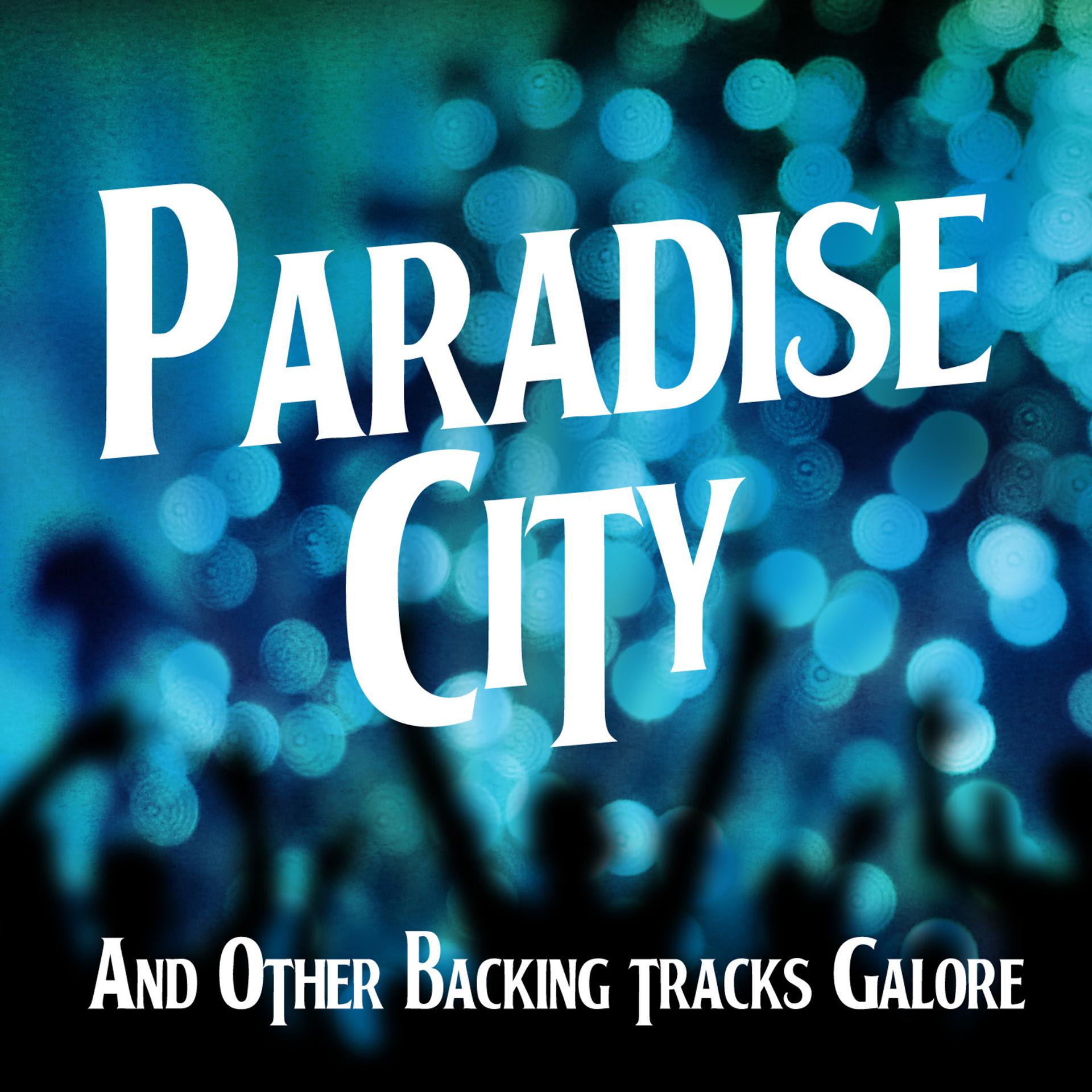 Постер альбома Paradise City and Other Backing Tracks Galore