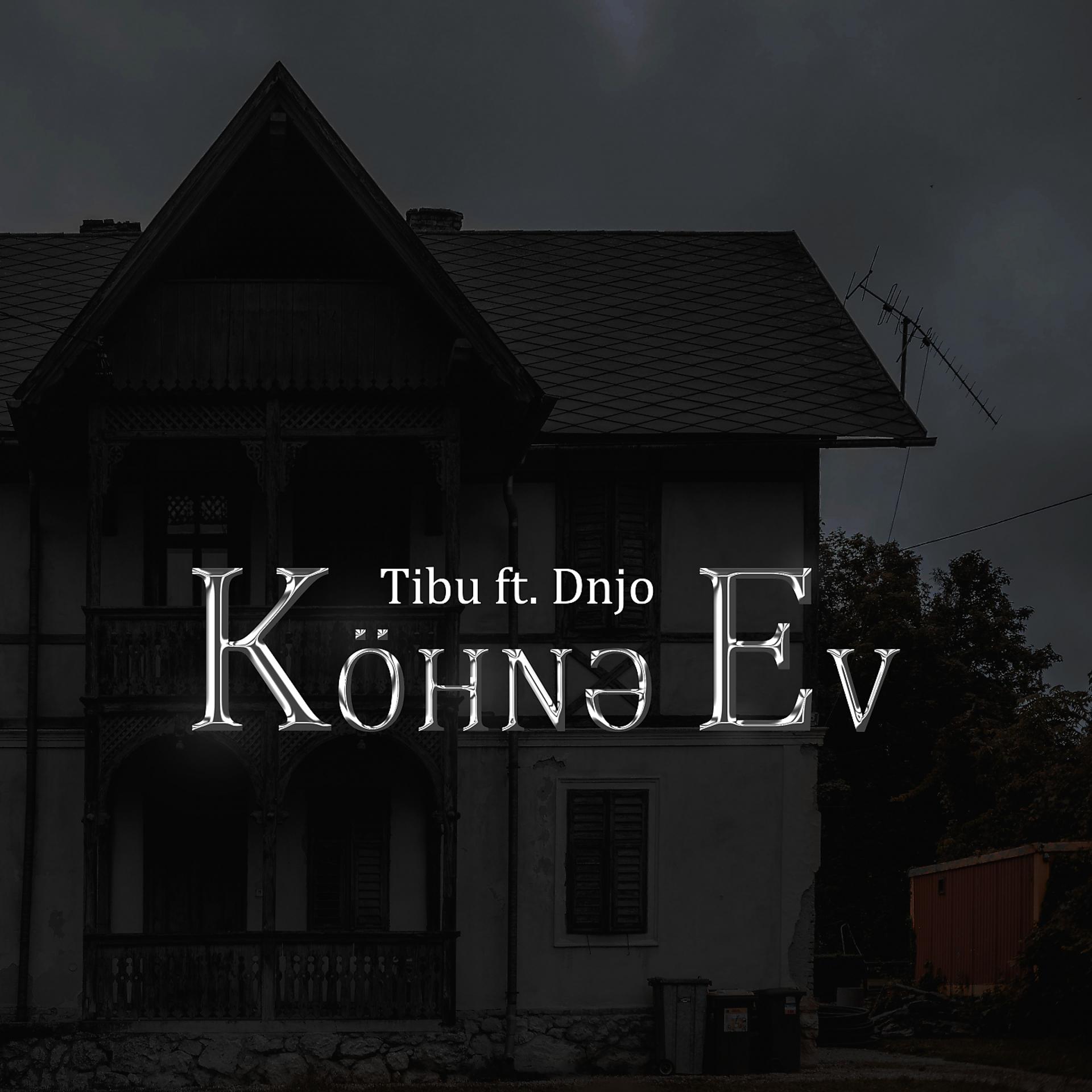 Постер альбома Köhnə Ev