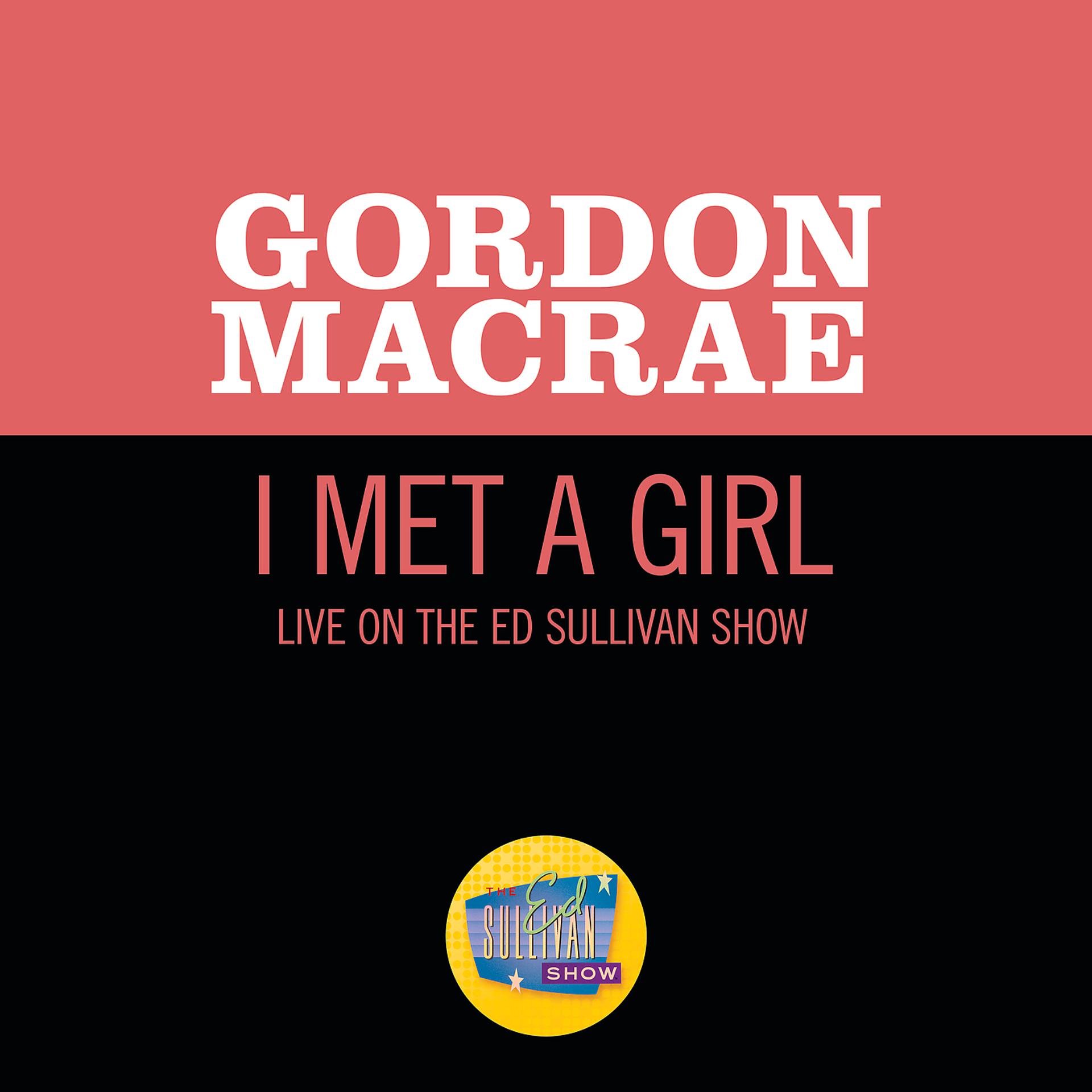 Постер альбома I Met A Girl