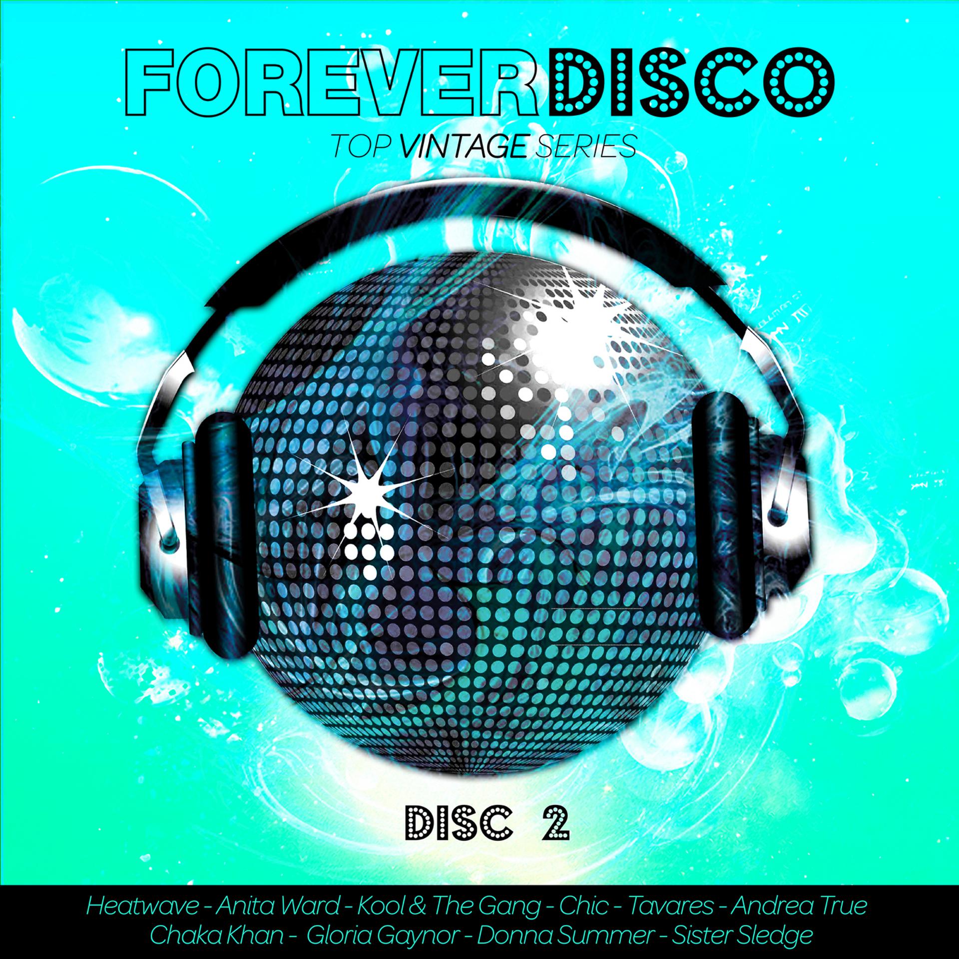 Постер альбома Forever Disco Top Vintage Series Vol. 2