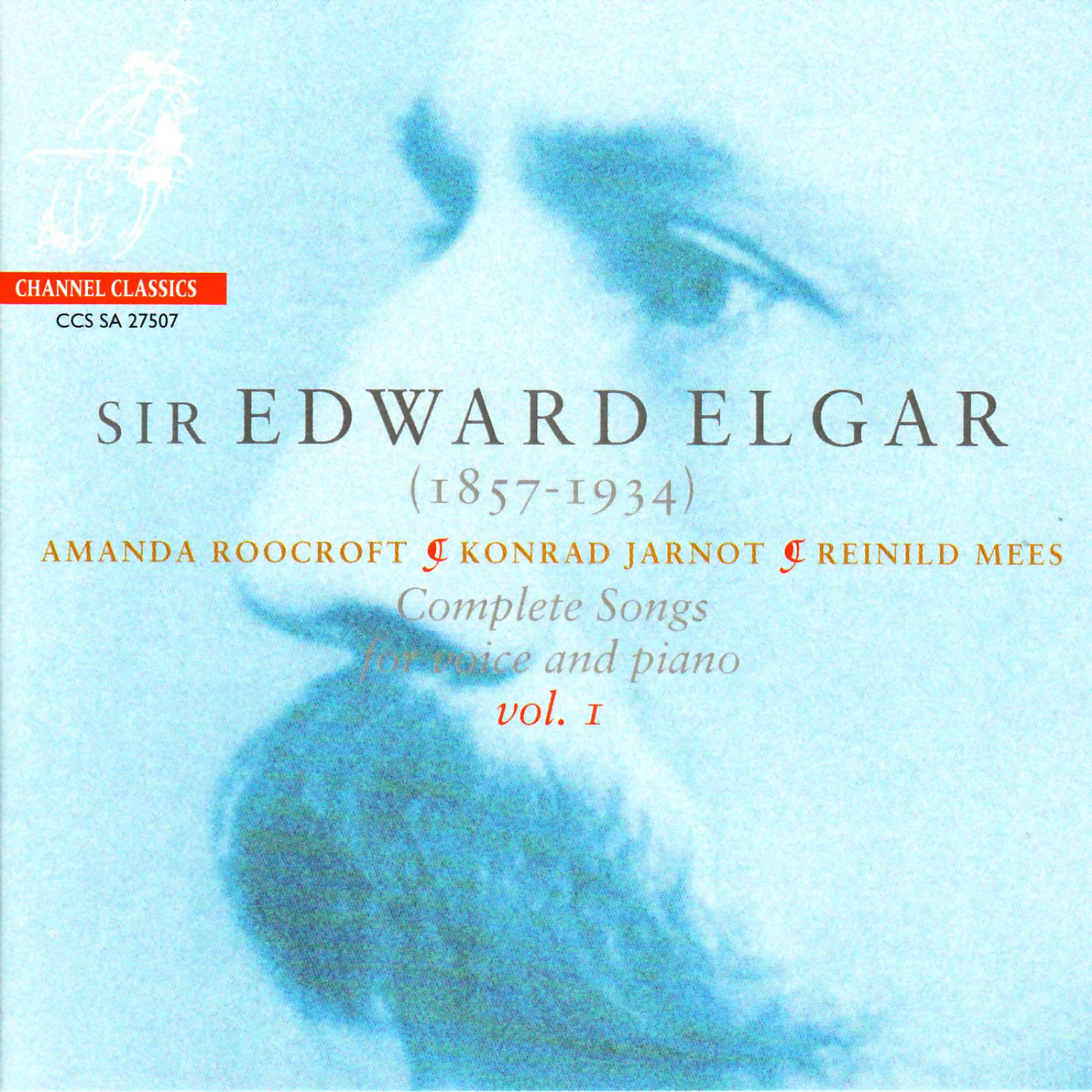 Постер альбома Elgar: Complete Songs for Voice and Piano, Vol. 1