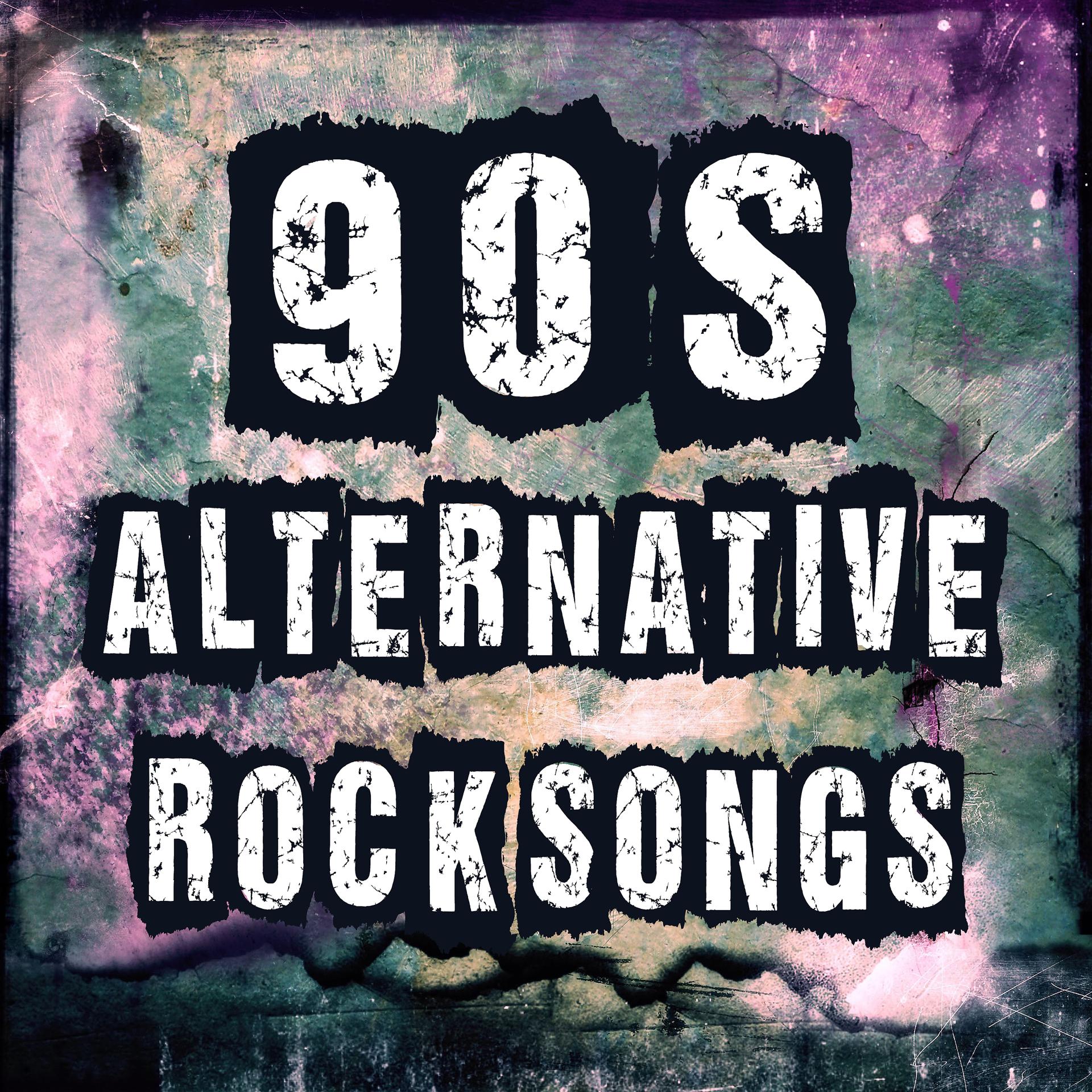 Постер альбома 90's Alternative Rock Songs: Best Alternative Music & Top HIts of the 1990's Rockstar & Bands