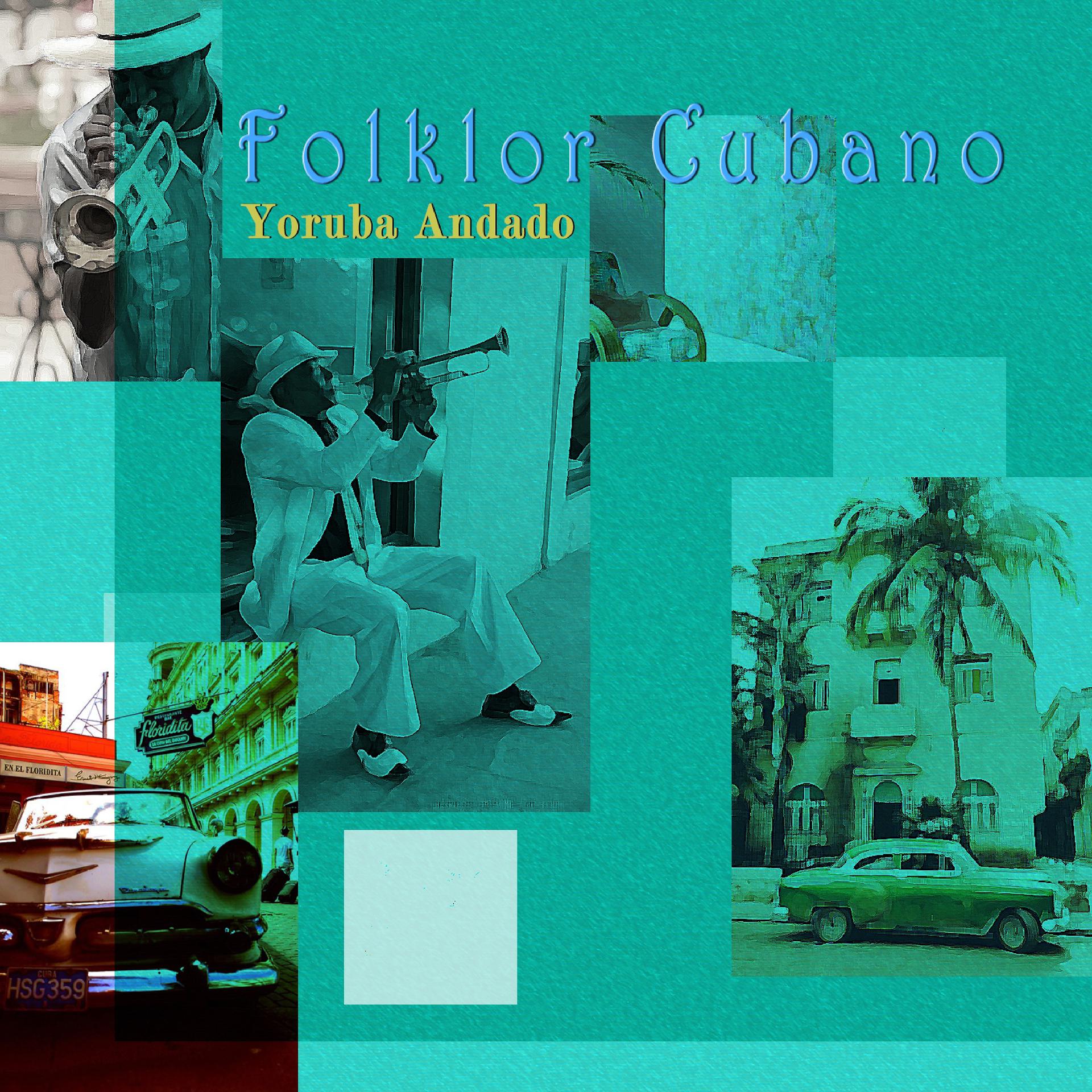 Постер альбома Folklor Cubano