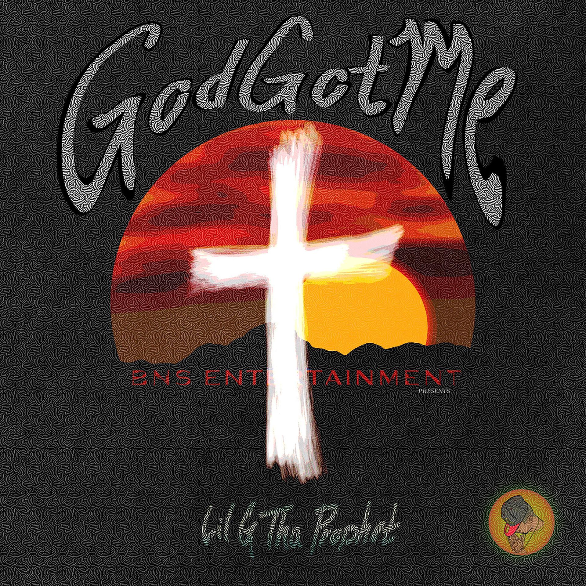 Постер альбома God Got Me