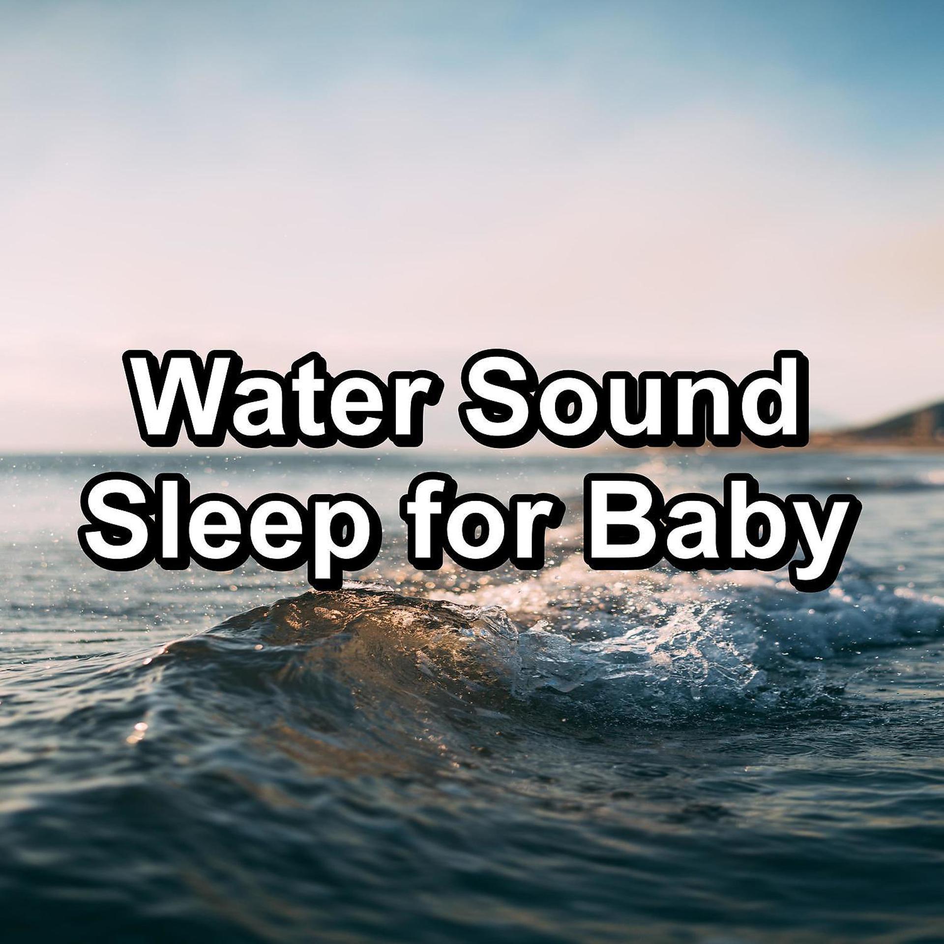 Постер альбома Water Sound Sleep for Baby