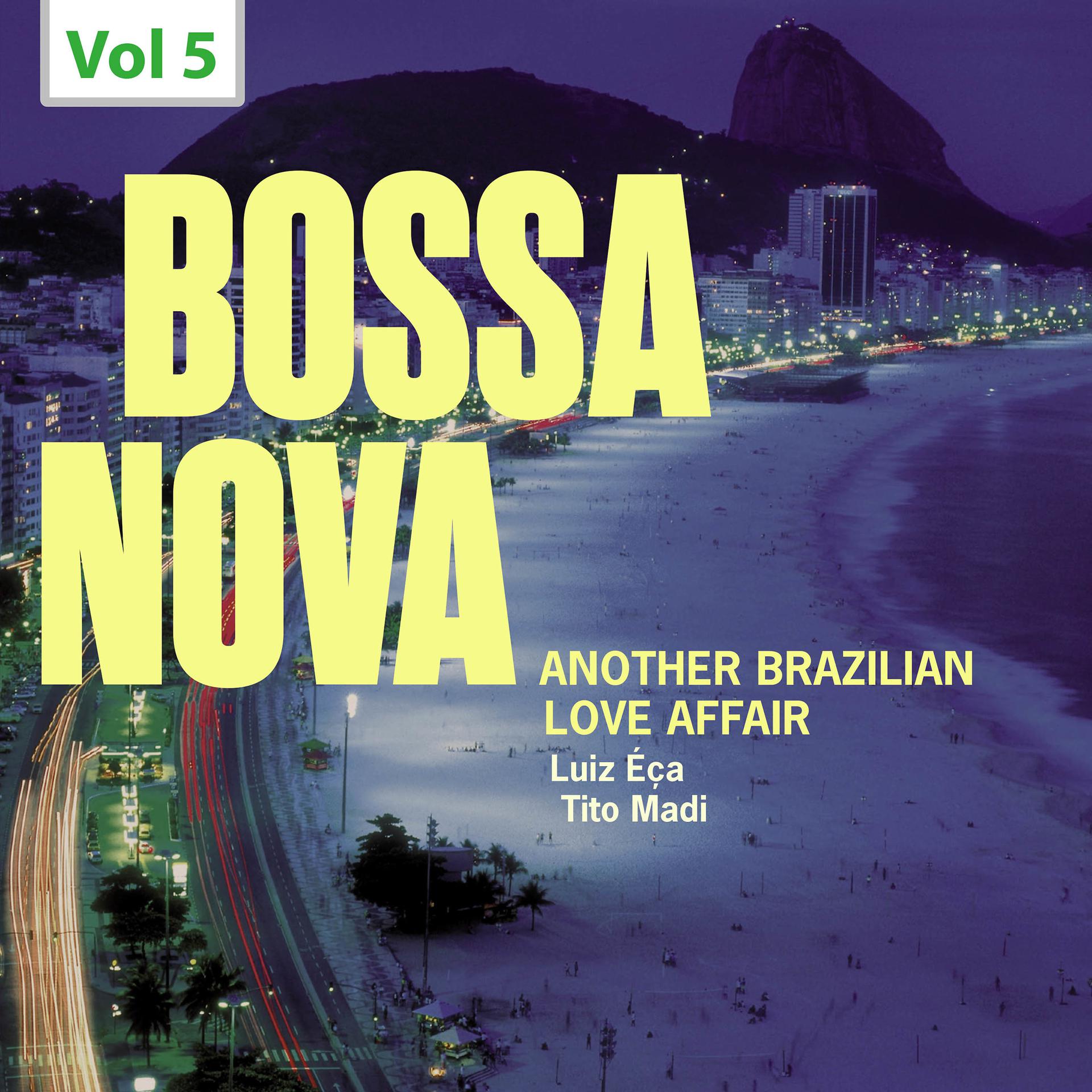 Постер альбома Bossa Nova. Another Brazilian Love Affair, Vol. 5
