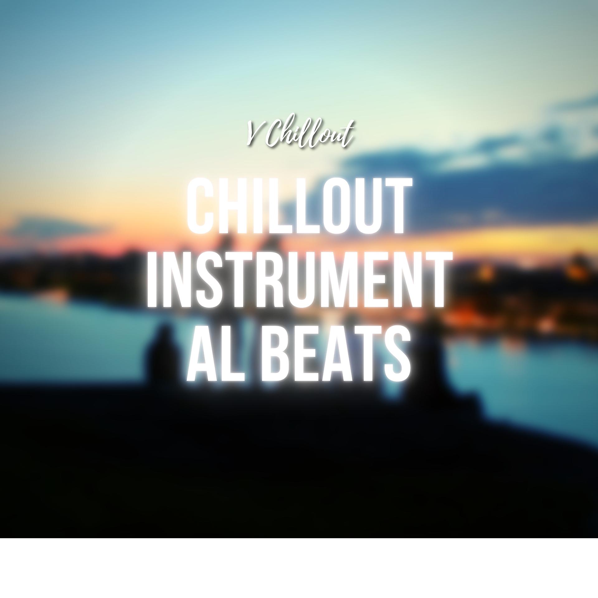 Постер альбома Chillout Instrumental Beats