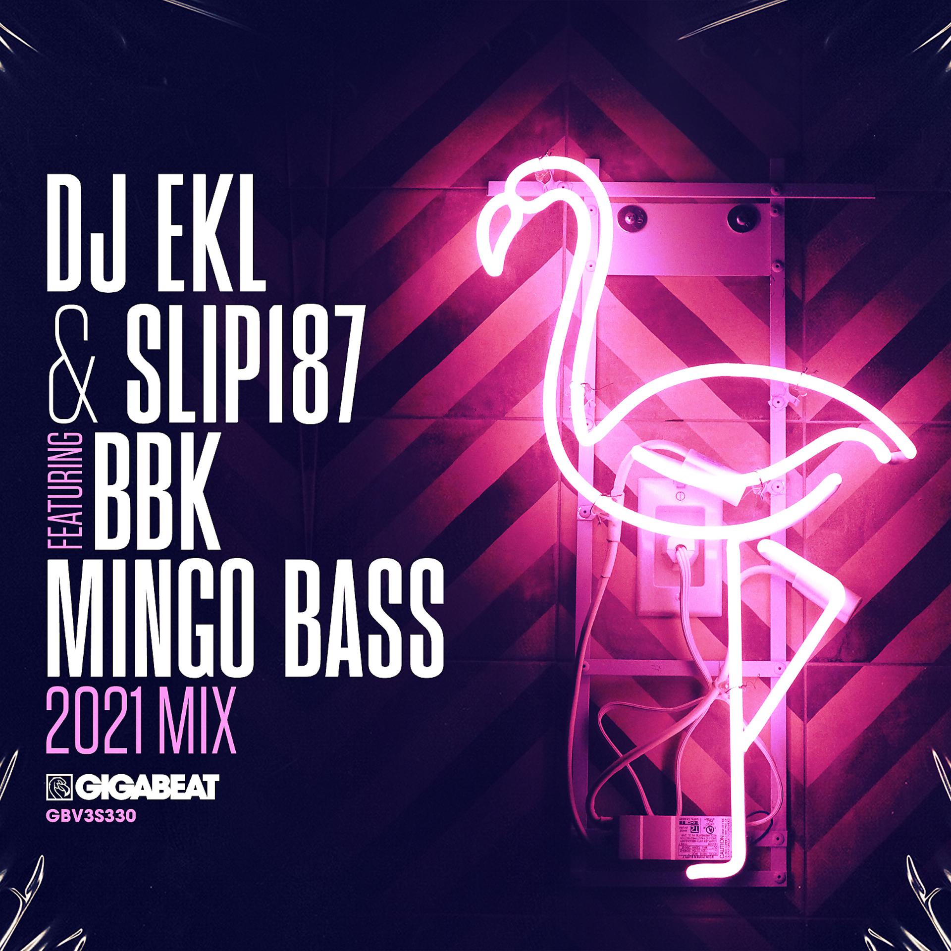 Постер альбома MINGO BASS (feat. BBK) [2021 MIX]