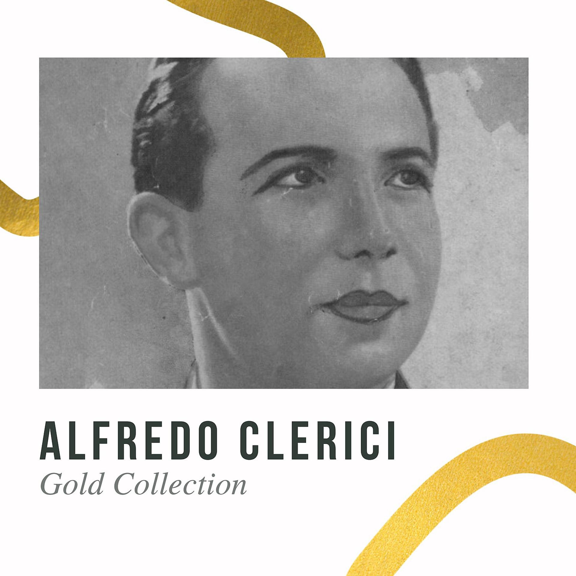 Постер альбома Alfredo Clerici - Gold Collection