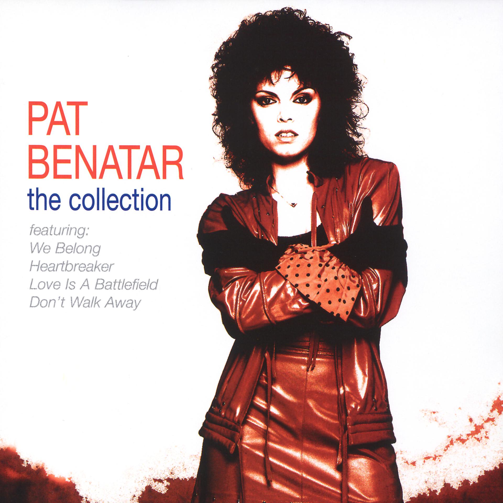 Постер альбома Pat Benatar: The Collection