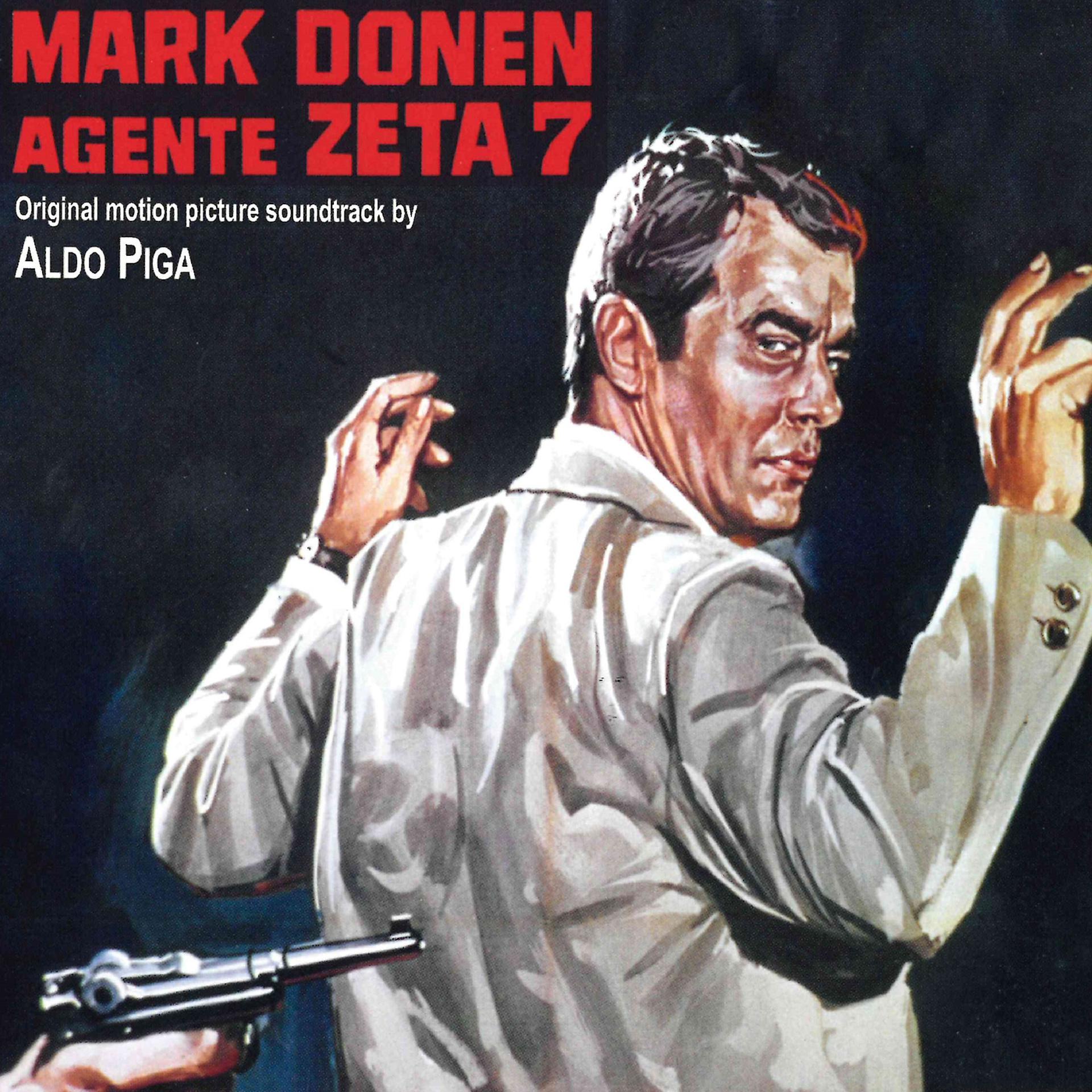 Постер альбома Mark Donen Agente Zeta 7