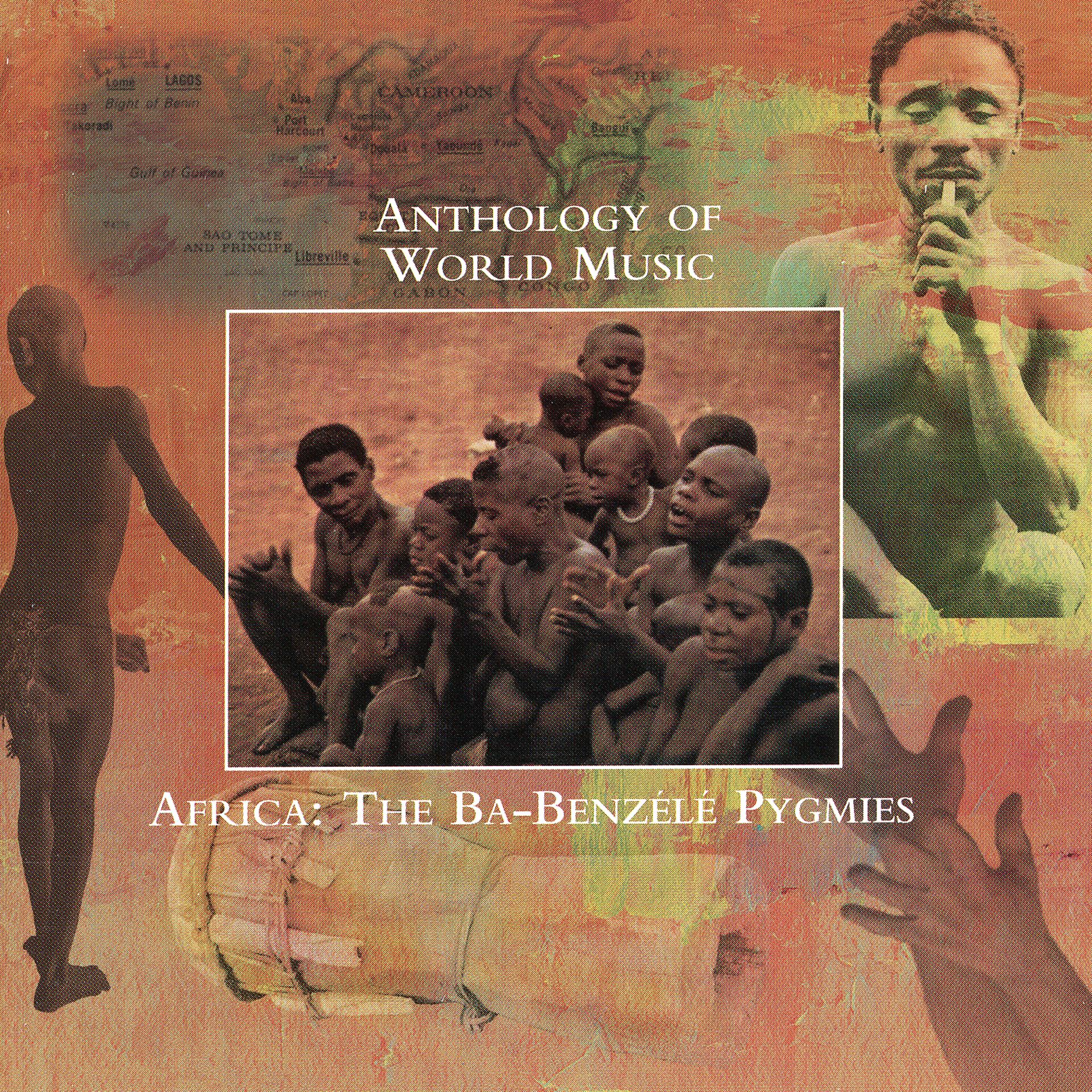 Постер альбома Anthology Of World Music: Africa - The Ba-Benzele Pygmies