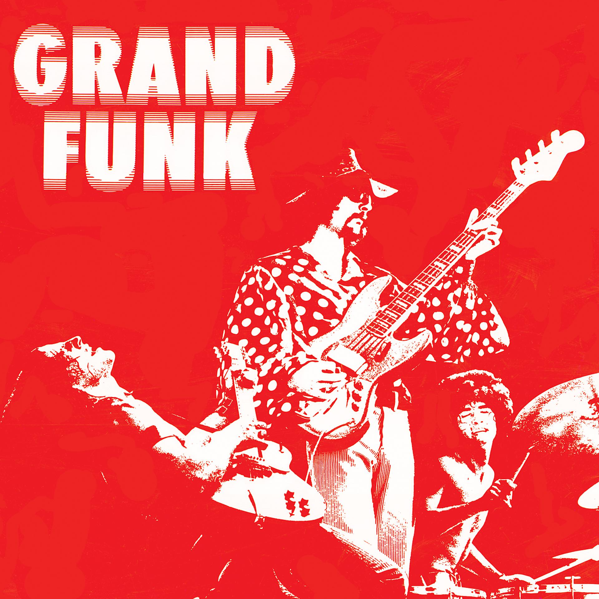 Постер альбома Grand Funk (Red Album)
