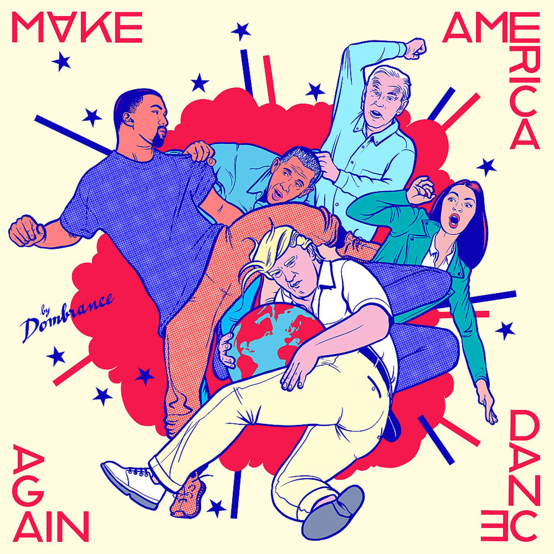 Постер альбома Make America Dance Again