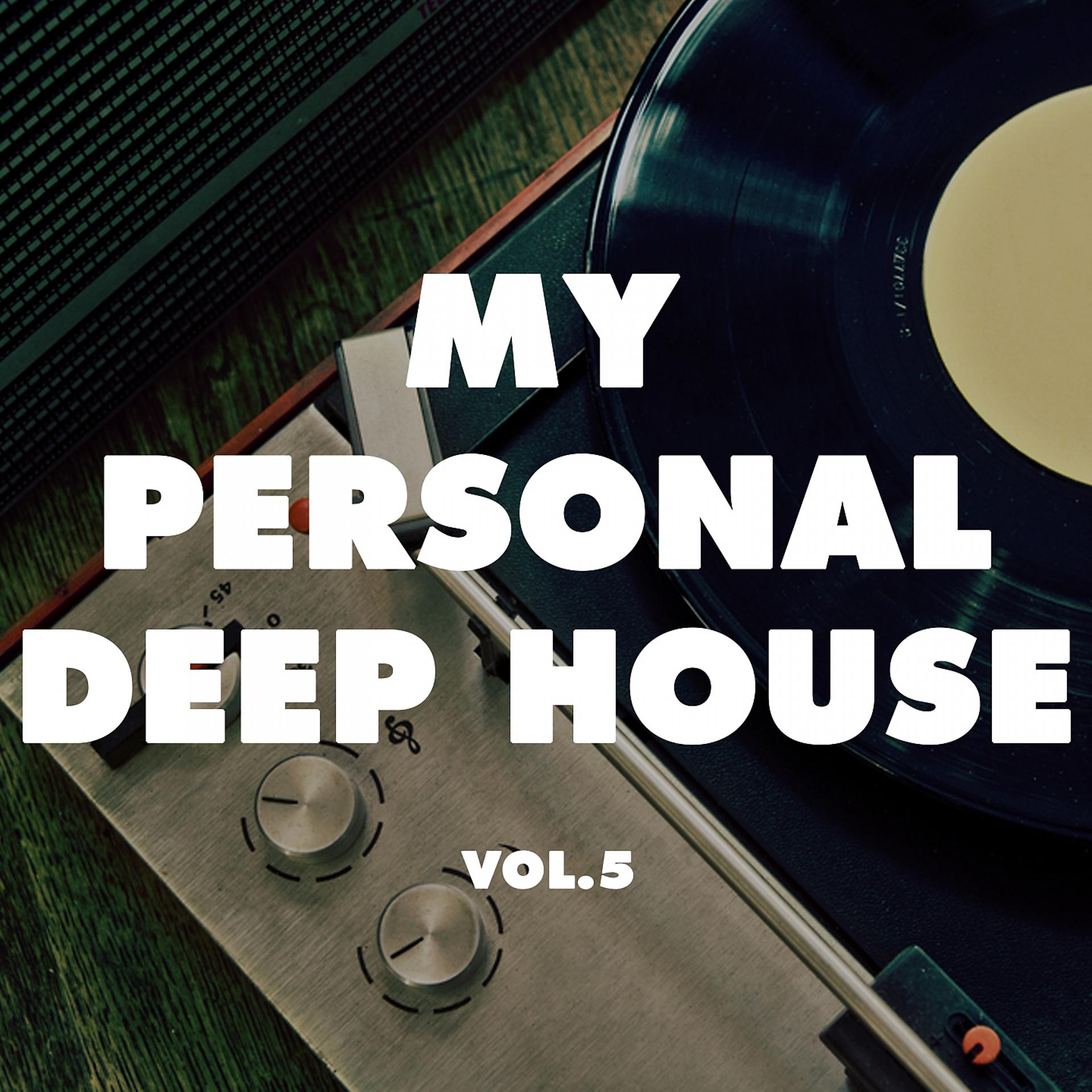 Постер альбома My Personal Deep House, Vol. 5