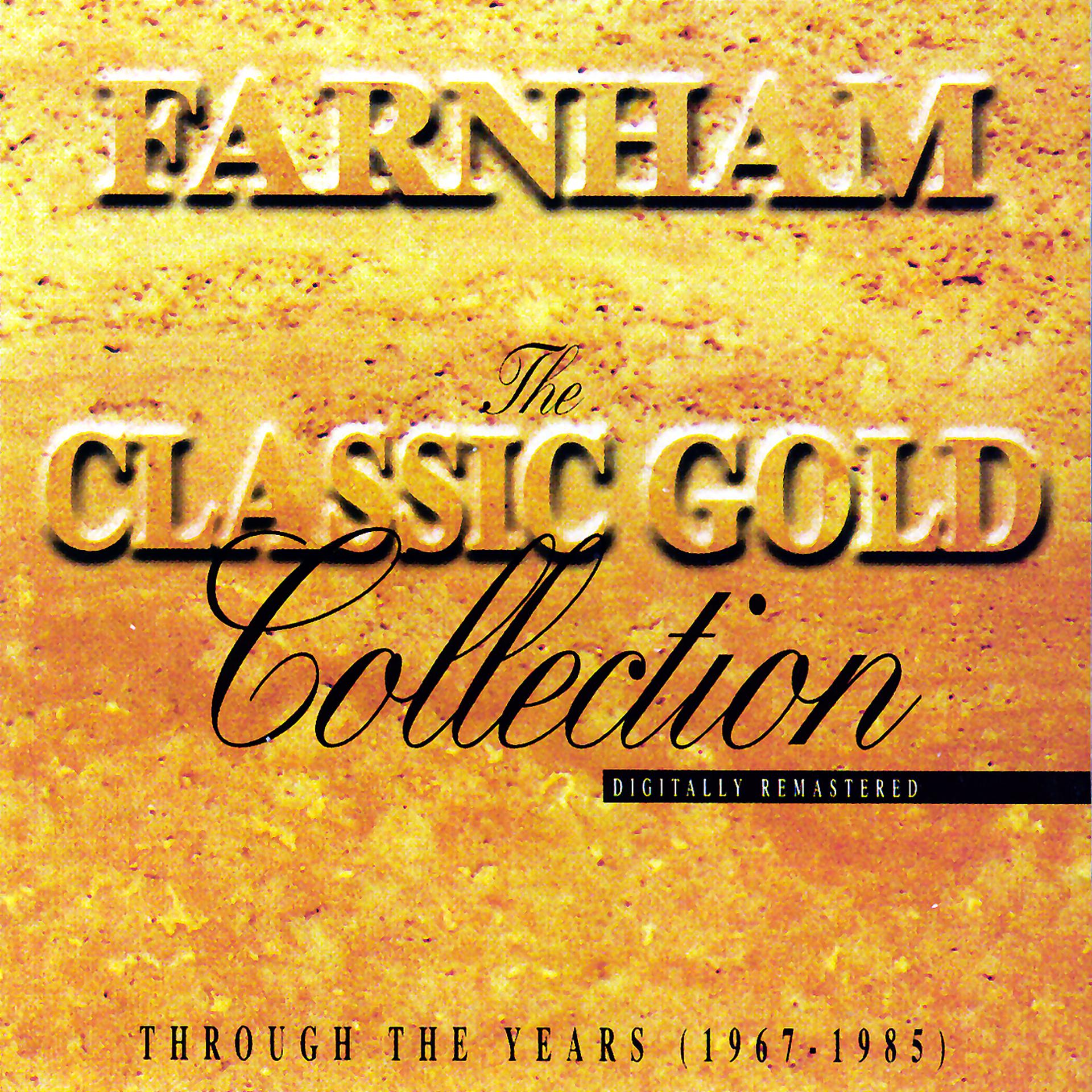 Постер альбома The Classic Gold Collection: 1967 - 1985