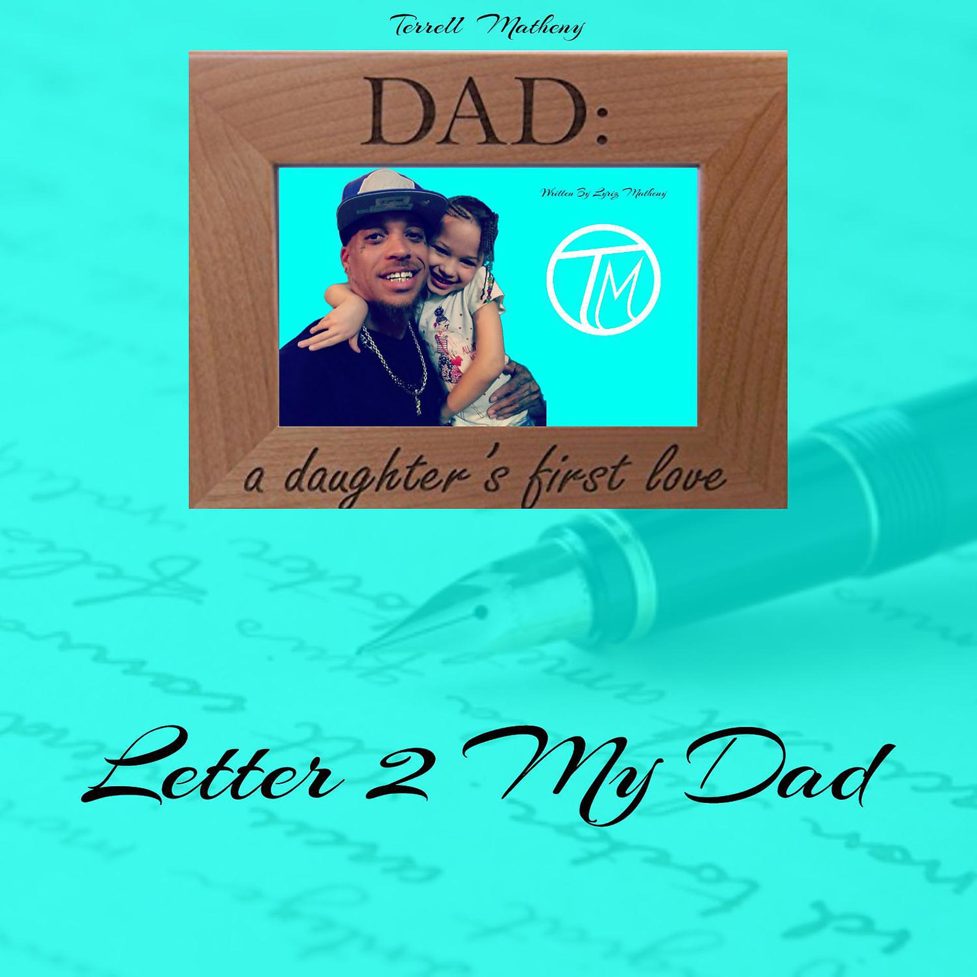 Постер альбома Letter 2 My Dad