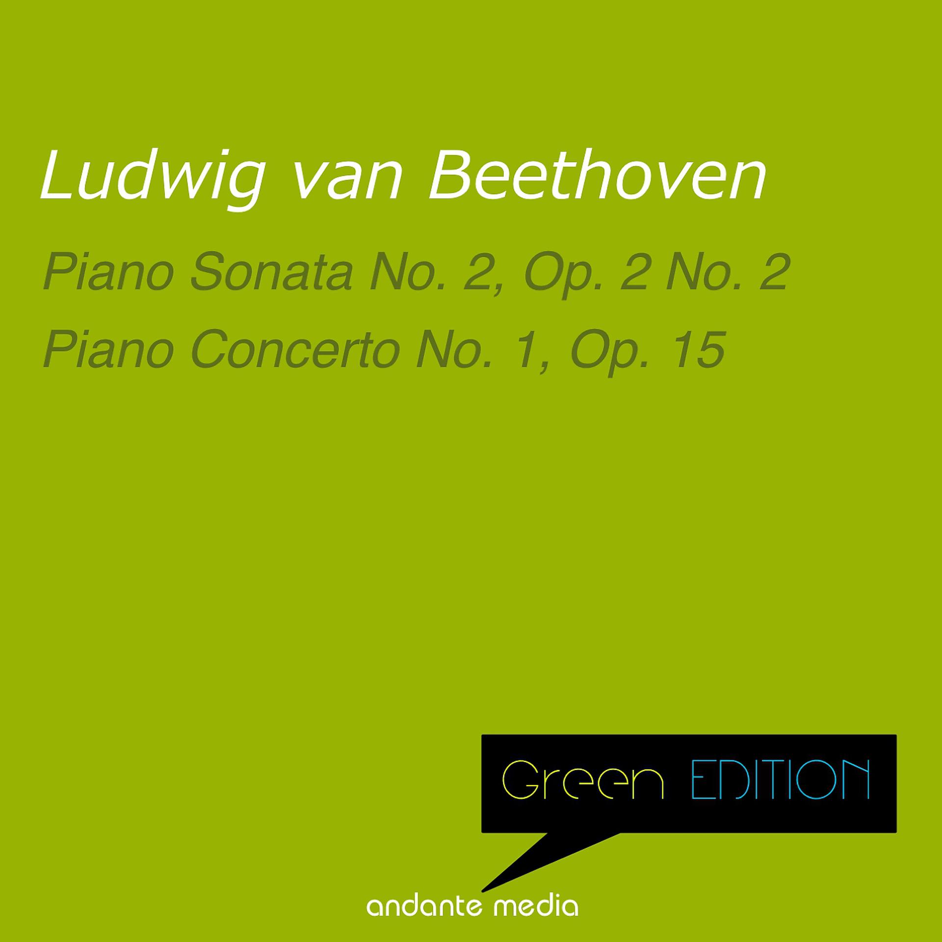 Постер альбома Green Edition - Beethoven: Piano Sonata No. 2 & Piano Concerto No. 1