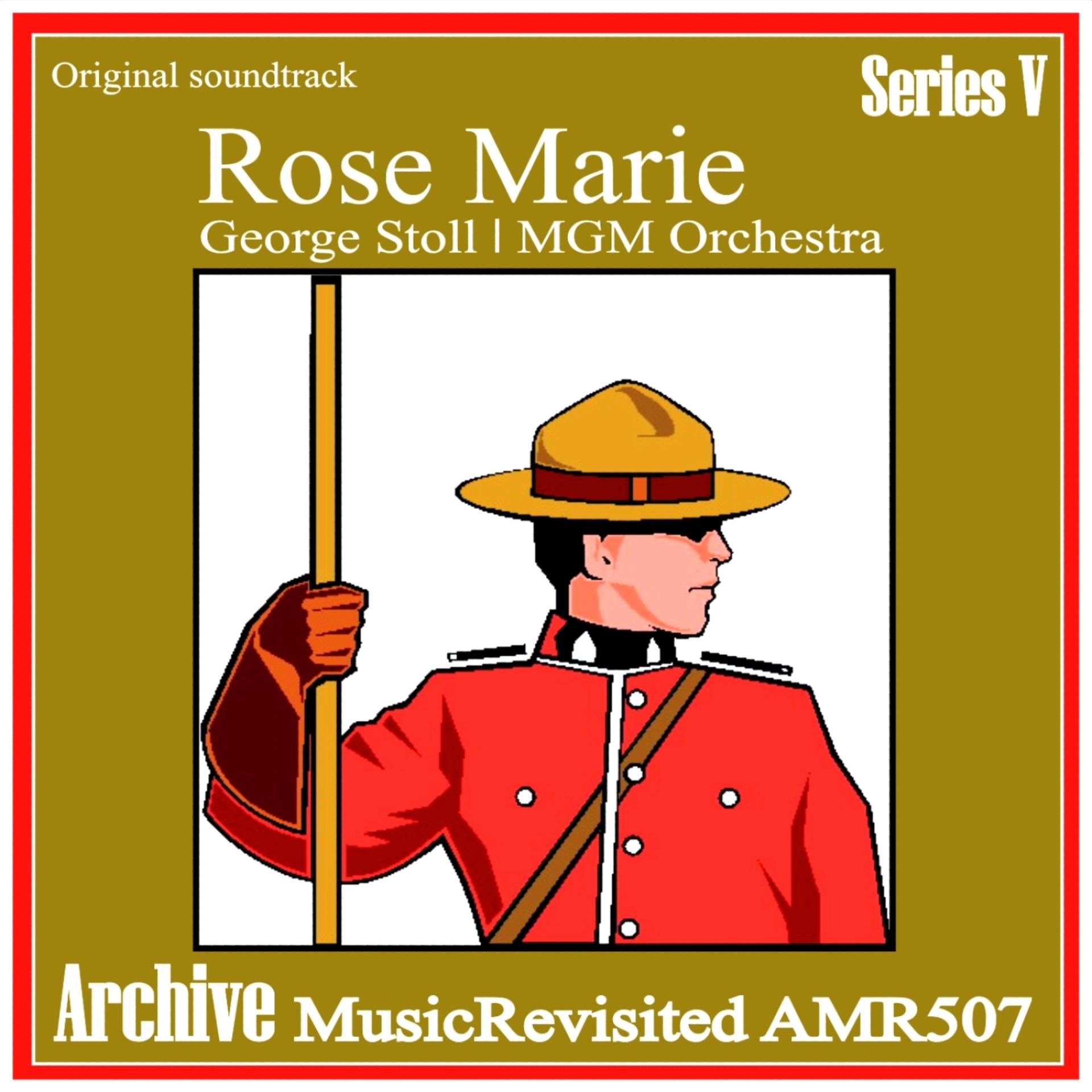 Постер альбома Rose Marie - Original Soundtrack