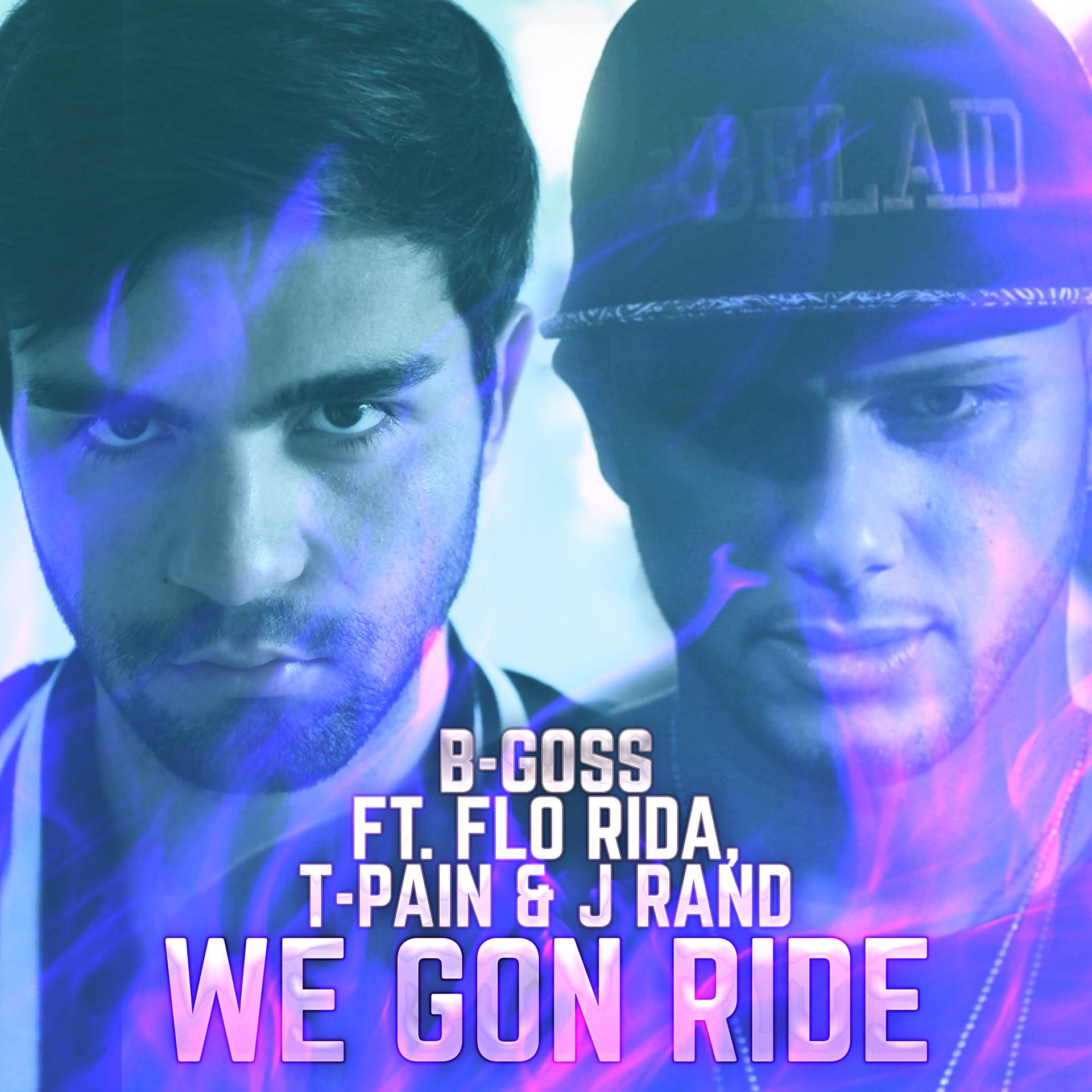 Постер альбома We Gon Ride