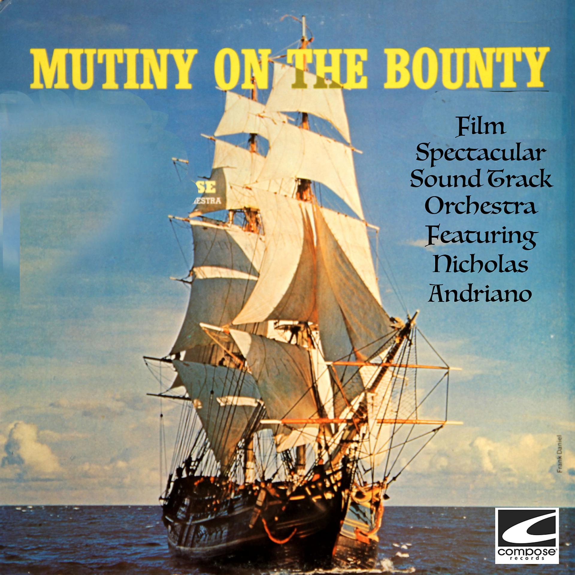 Постер альбома Mutiny On The Bountry (feat. Nicholas Andriano)