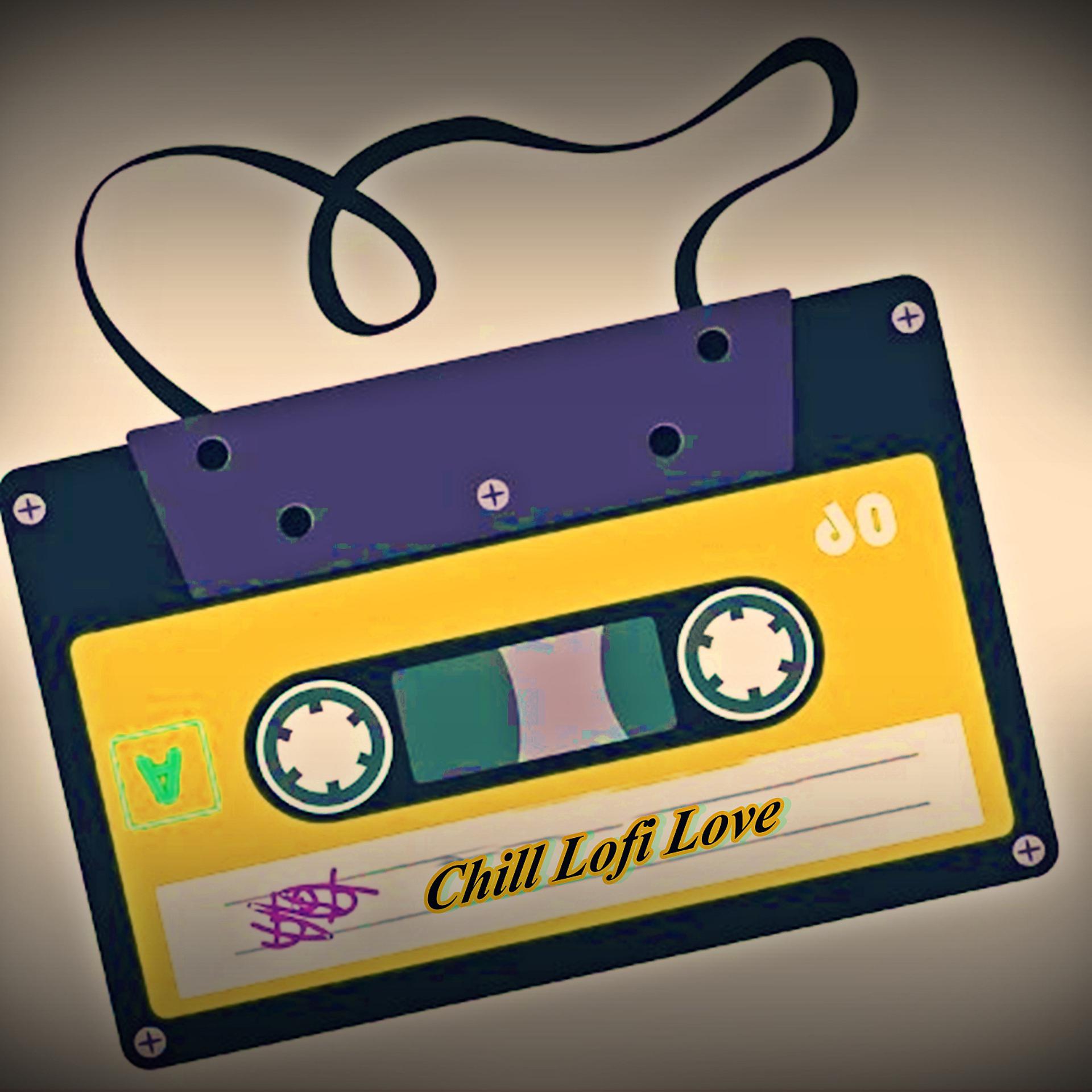Постер альбома Chill Lofi Love