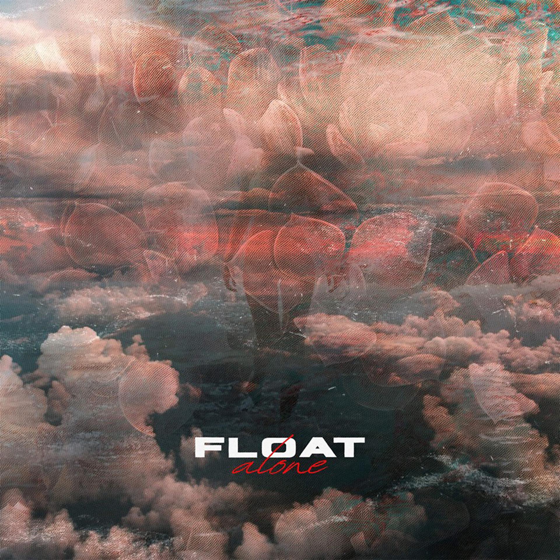 Постер альбома Float Alone