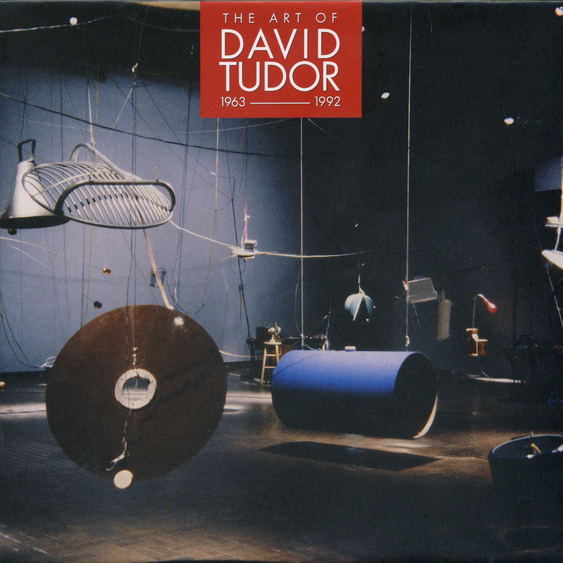 Постер альбома The Art of David Tudor (1963-1992), Vol. 2