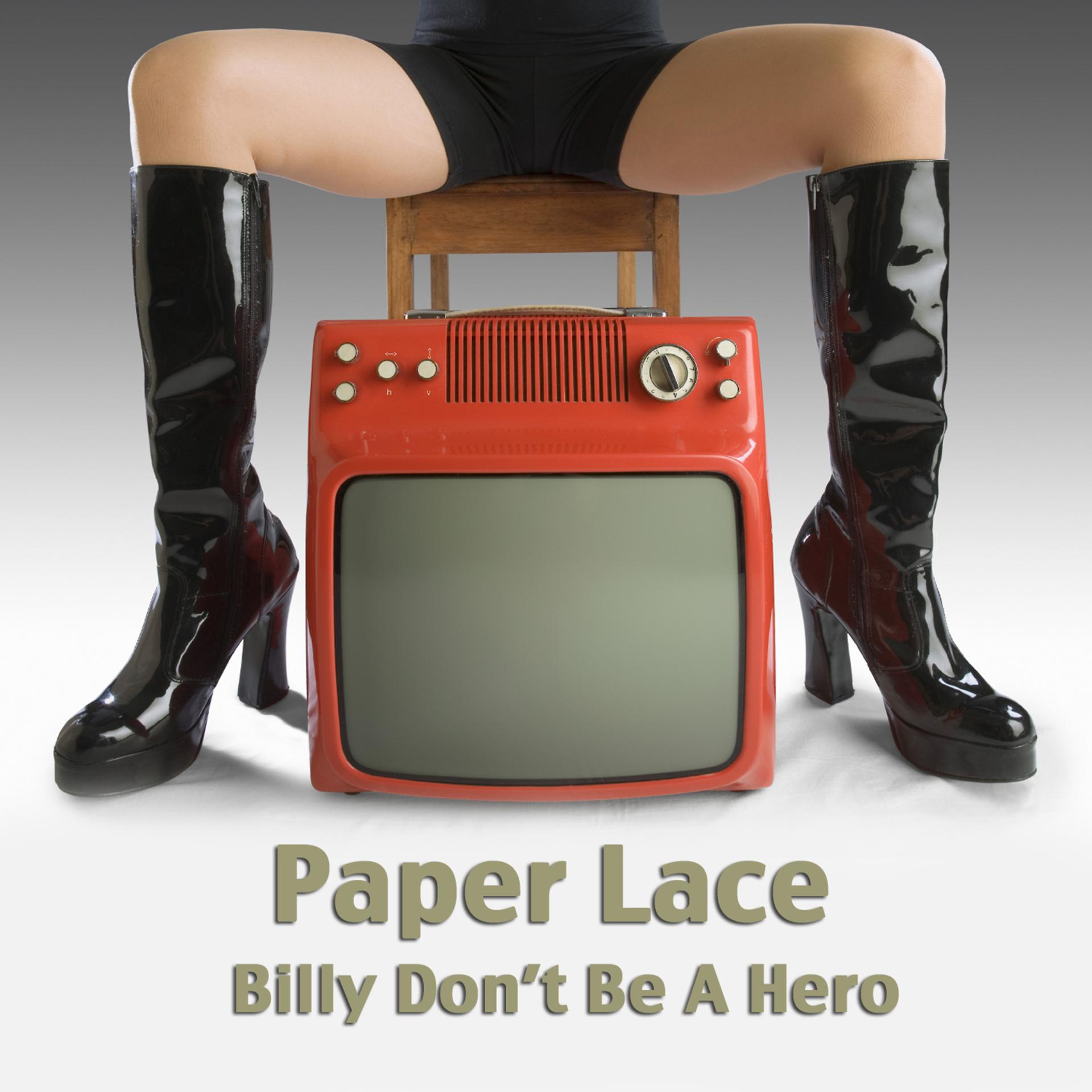 Постер альбома Billy Don't Be A Hero