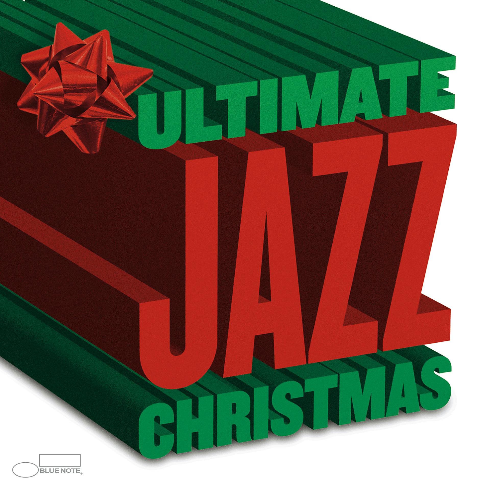 Постер альбома The Ultimate Jazz Christmas