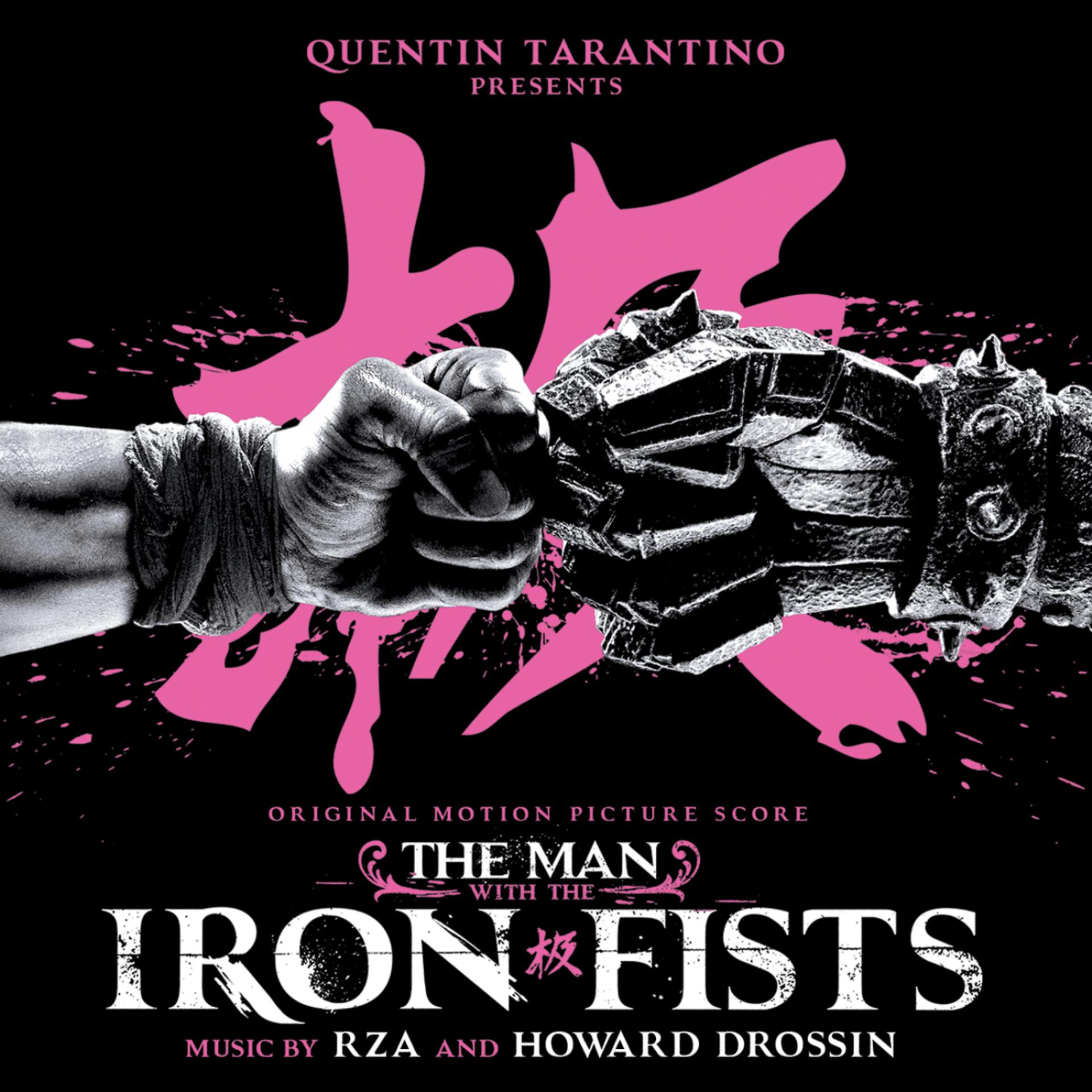 Постер альбома The Man With the Iron Fists (Original Motion Picture Score)