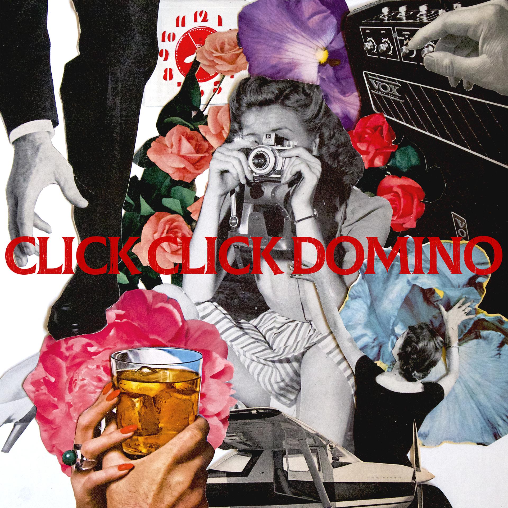 Постер альбома Click Click Domino (feat. Marcus King)