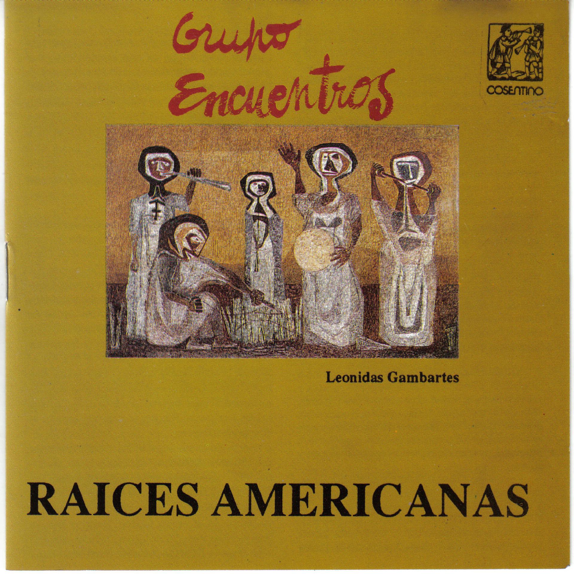 Постер альбома Raices Americanas