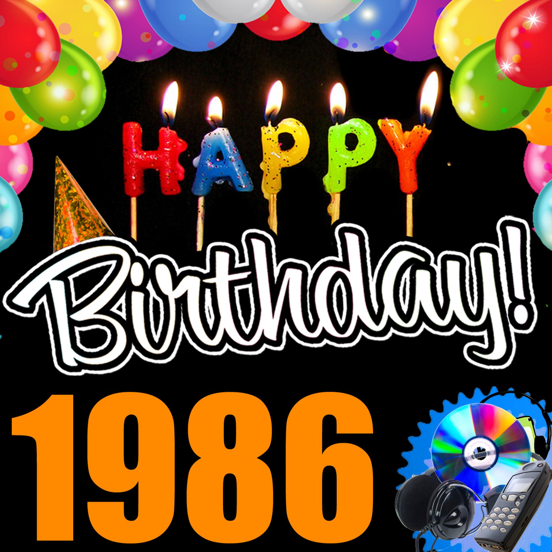 Постер альбома Happy Birthday 1986
