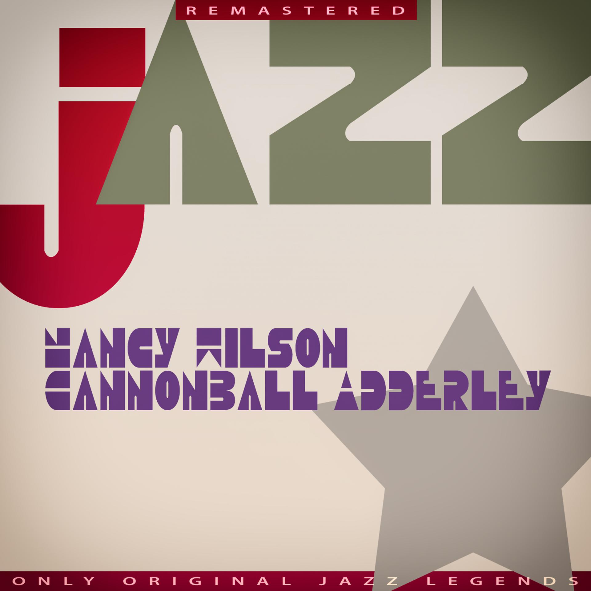 Постер альбома Nancy Wilson/Cannonball Adderley