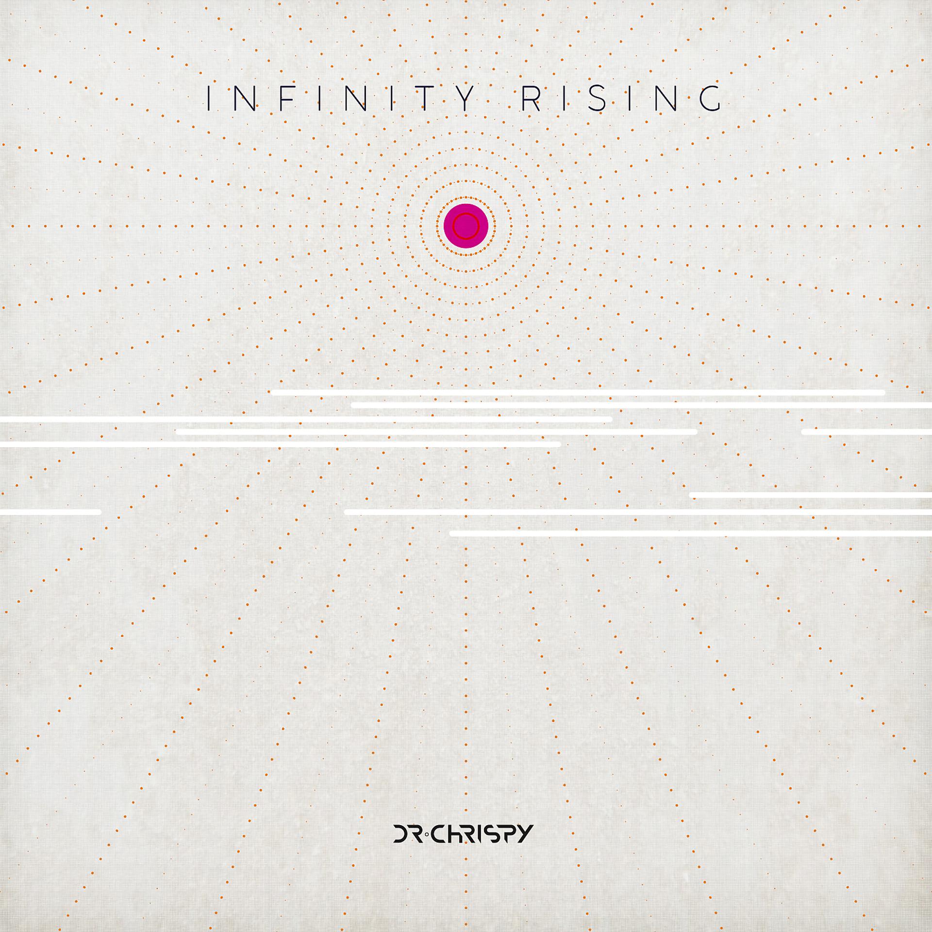 Постер альбома Infinity Rising