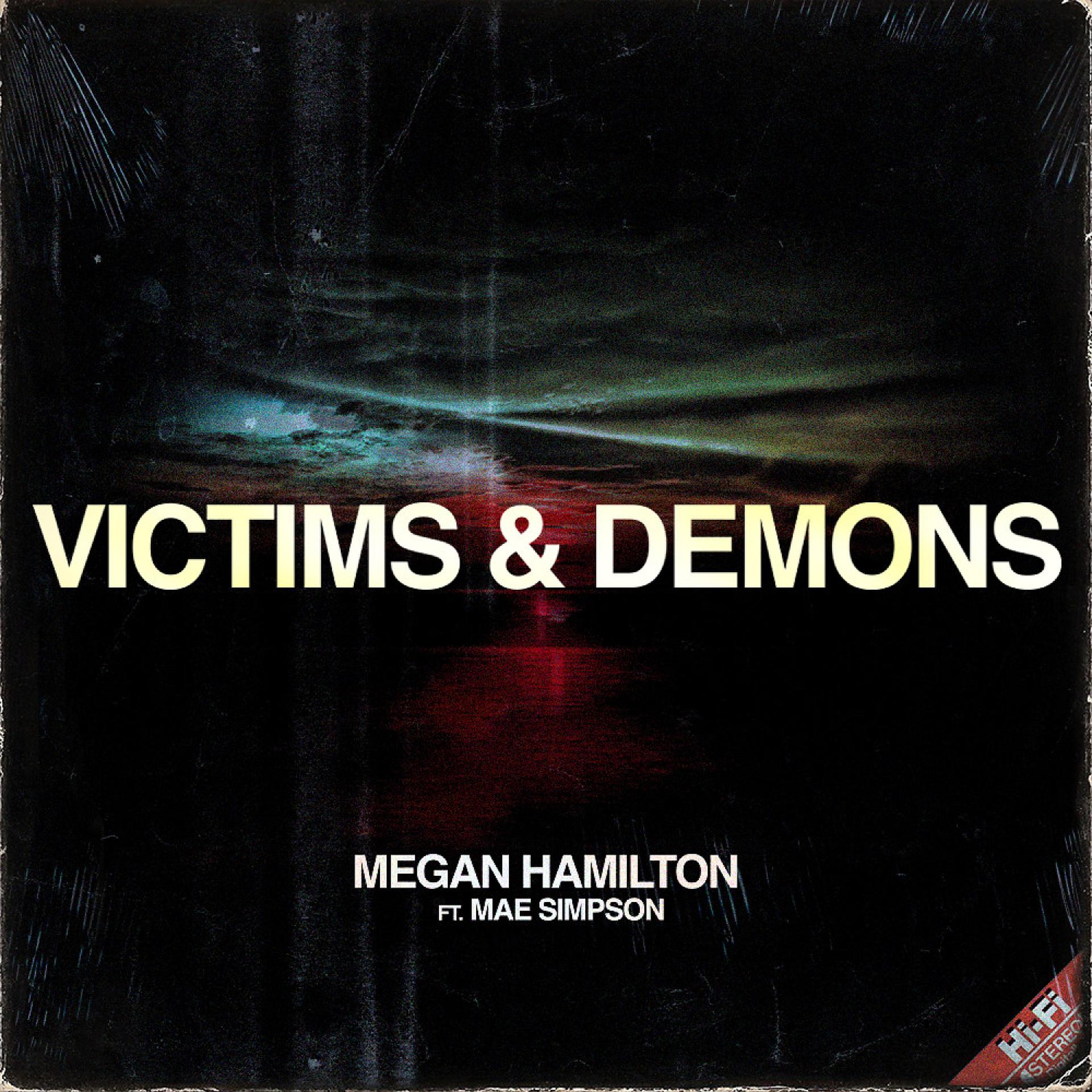 Постер альбома Victims & Demons (feat. Mae Simpson)