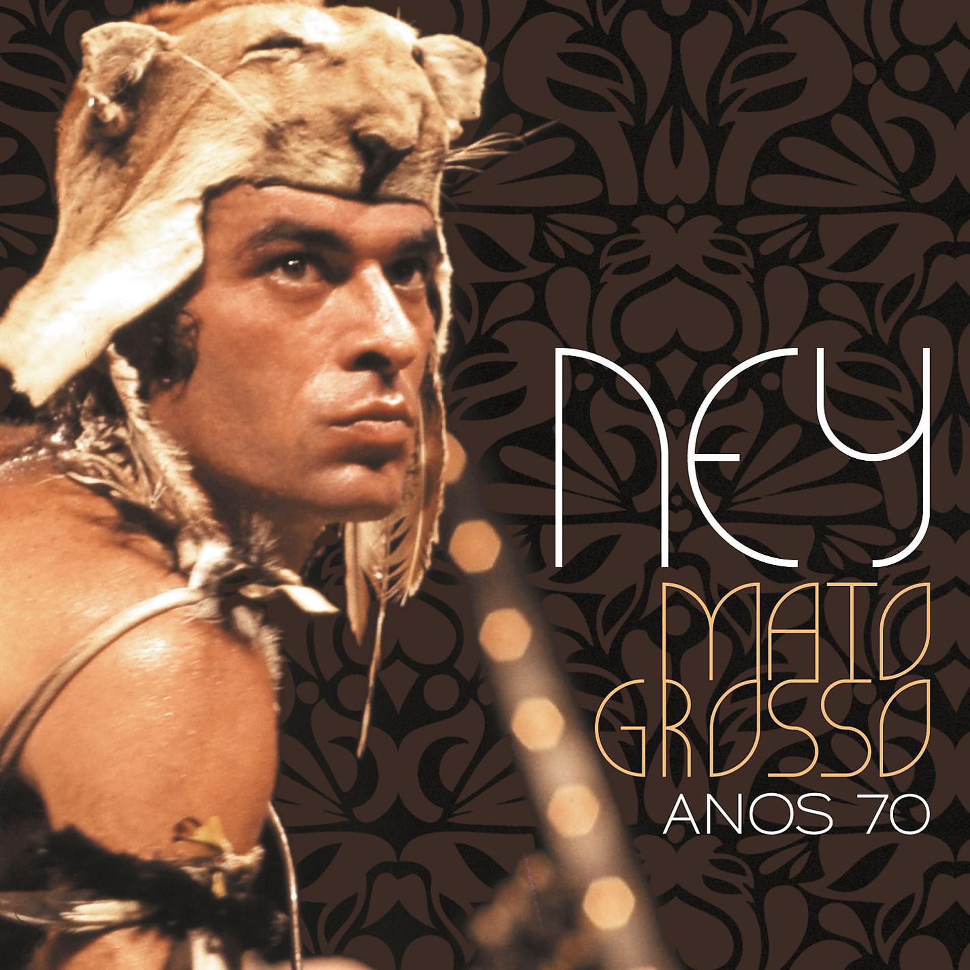Постер альбома Ney Matogrosso anos 70