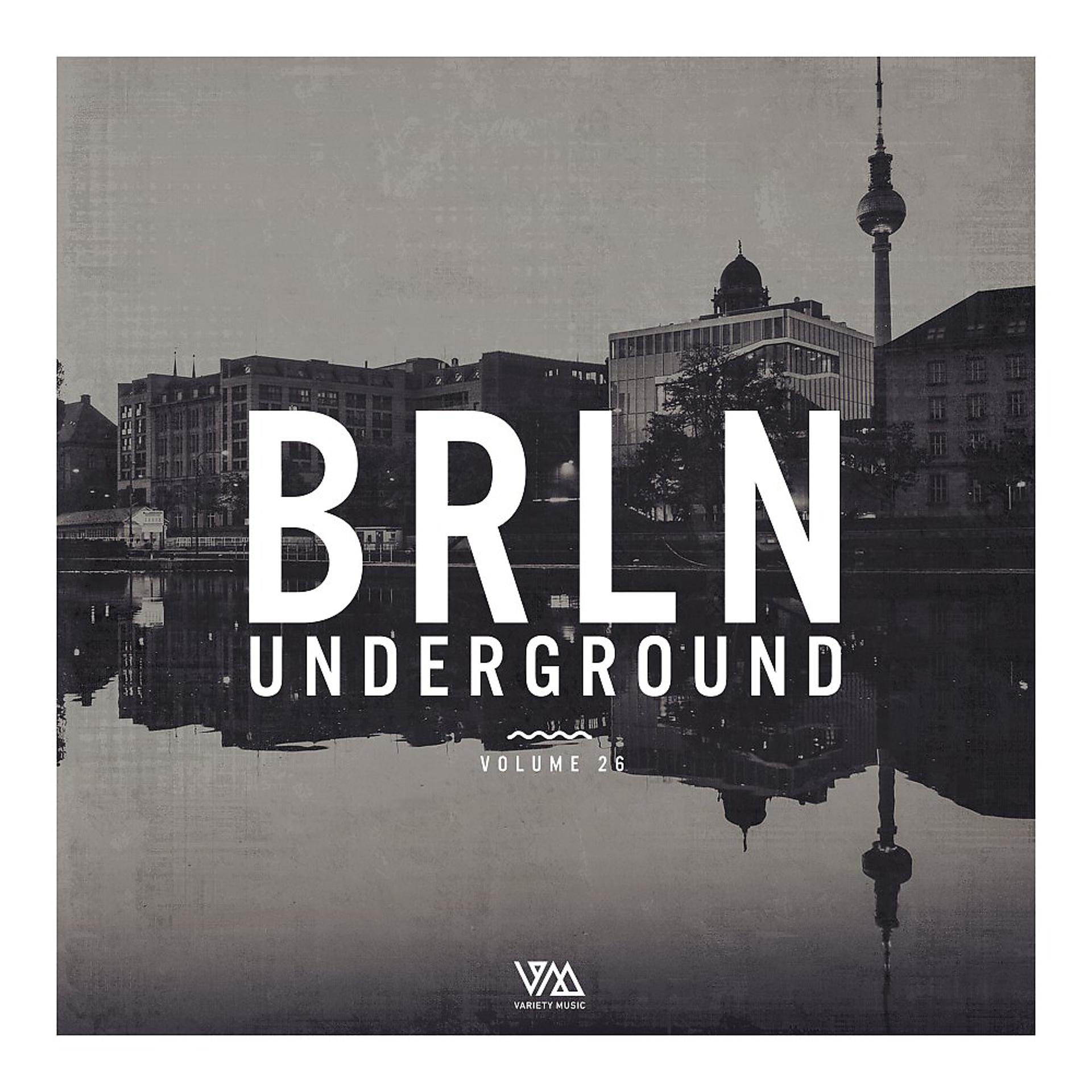 Постер альбома Brln Underground, Vol. 26