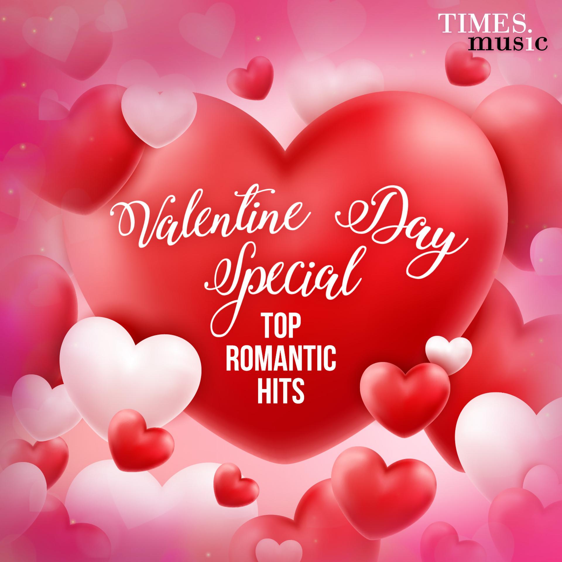 Постер альбома Valentine Day Special - Top Romantic Hits