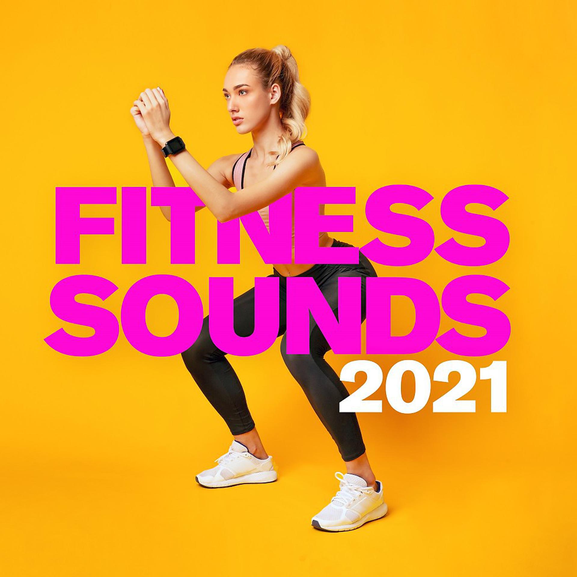 Постер альбома Fitness Sounds 2021