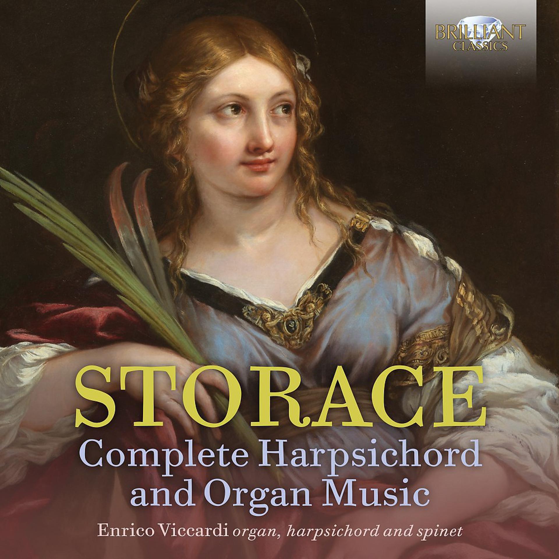Постер альбома Storace: Complete Harpsichord and Organ Music