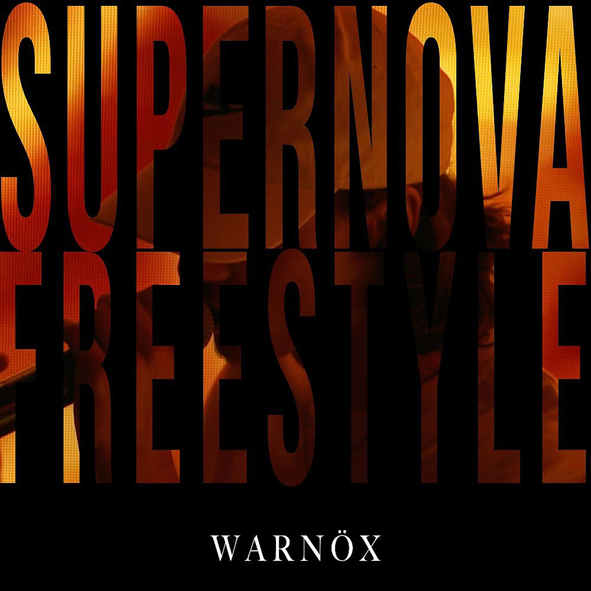 Постер альбома Supernova (Freestyle)