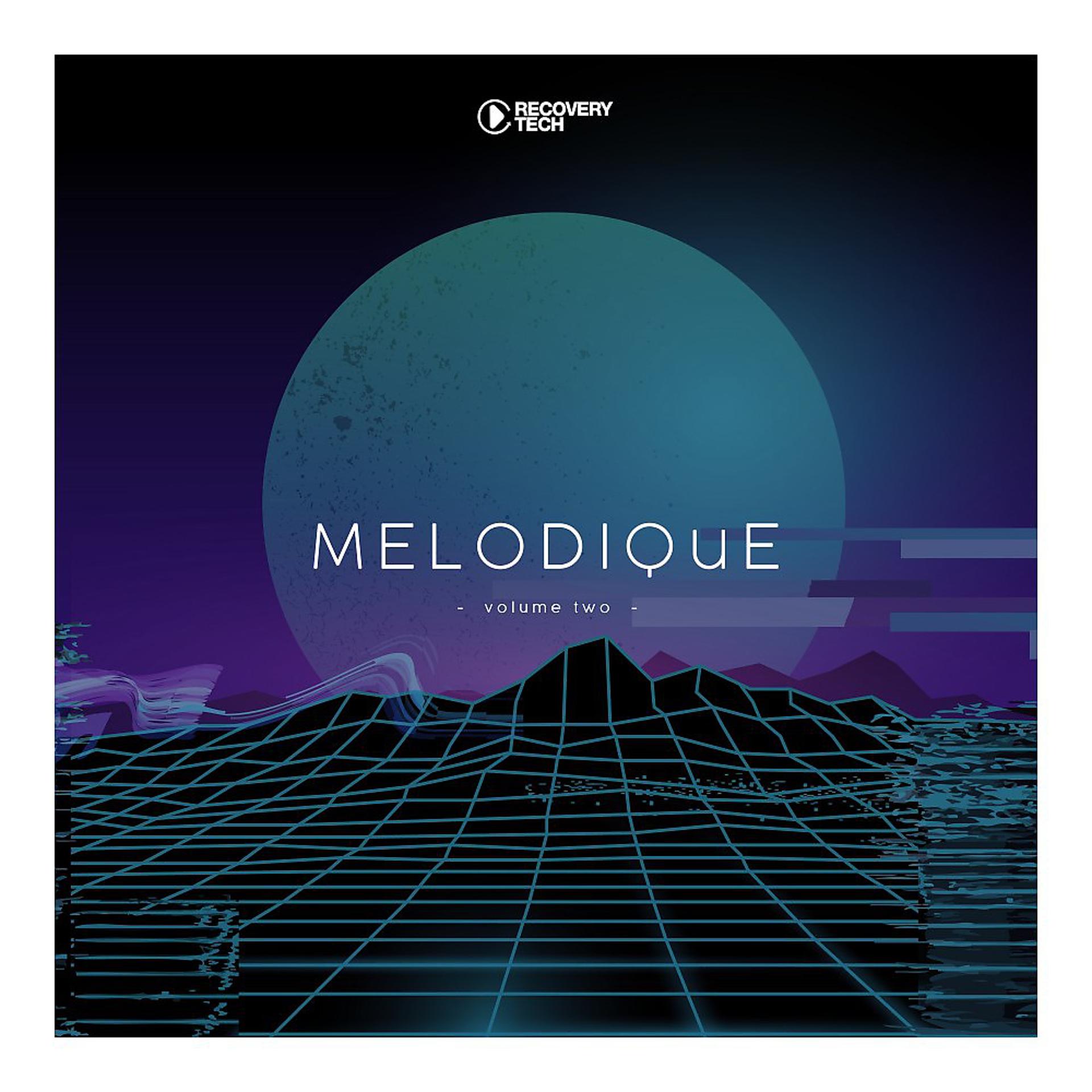 Постер альбома Melodique, Vol. 2