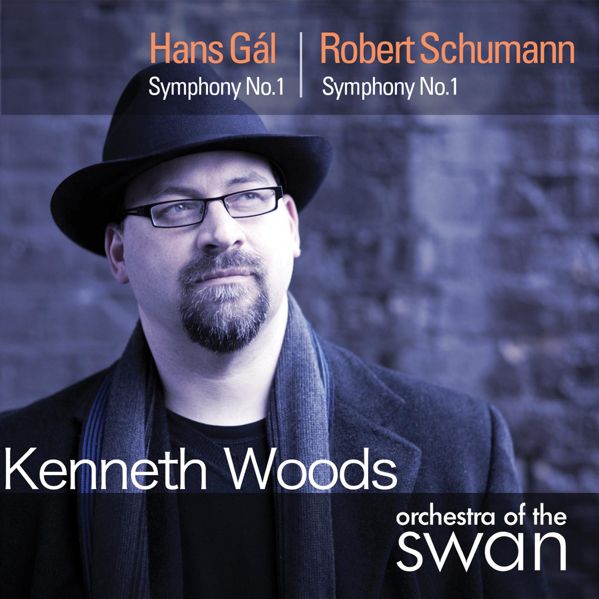 Постер альбома Hans Gál: Symphony No. 1 - Schumann: Symphony No. 1